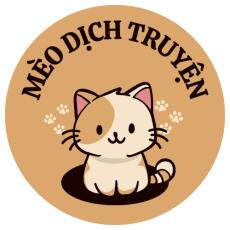 Mèo Dịch Truyện