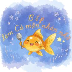 Bếp làm Cá mặn nhàn nhã