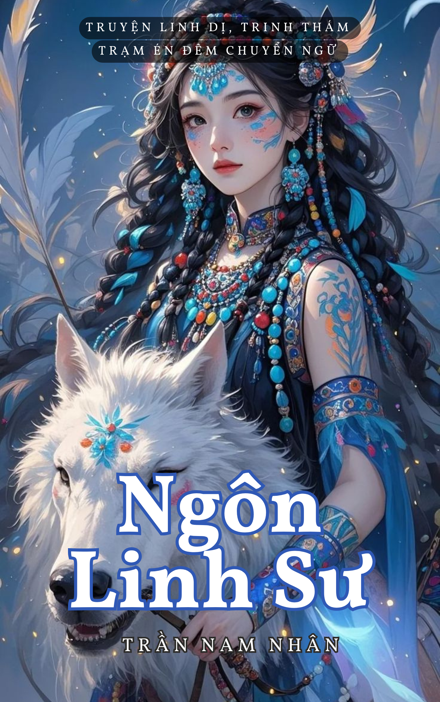 SERIES NGÔN LINH SƯ