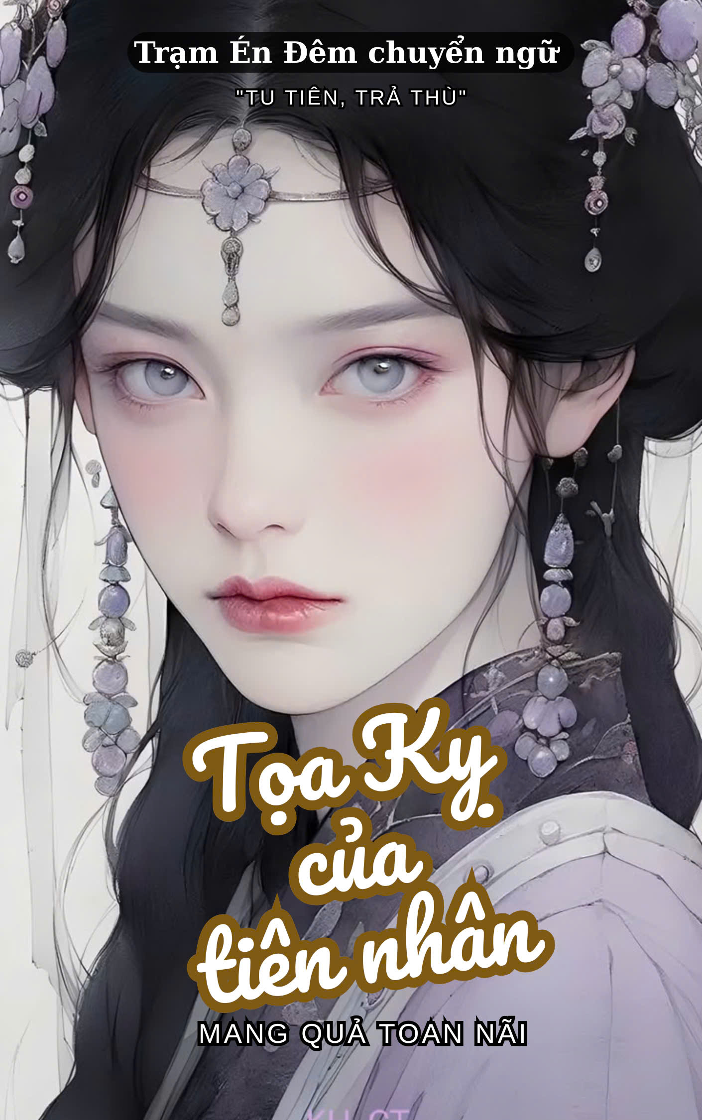 TỌA KỴ CỦA TIÊN NHÂN