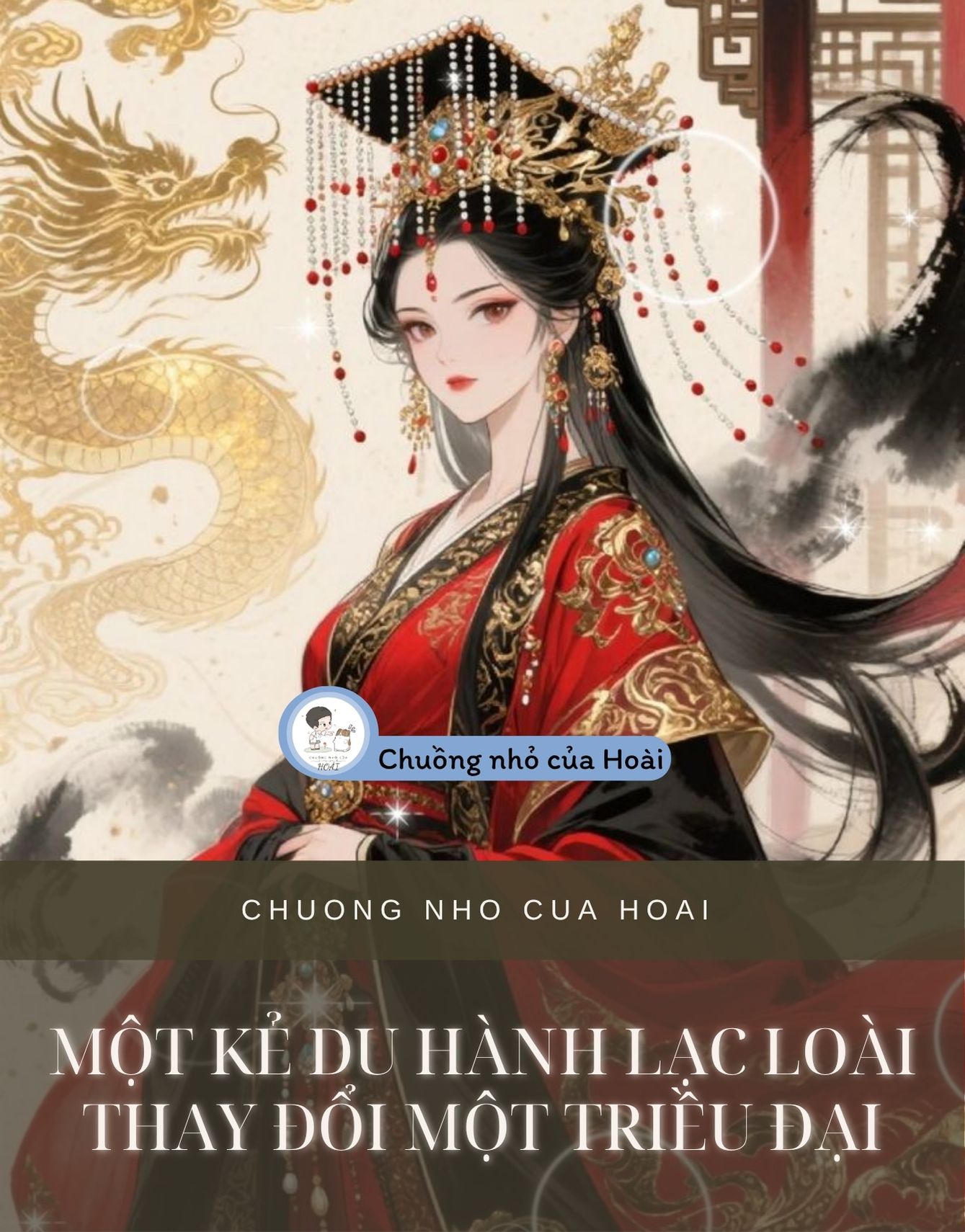 MỘT KẺ DU HÀNH LẠC LOÀI THAY ĐỔI MỘT TRIỀU ĐẠI