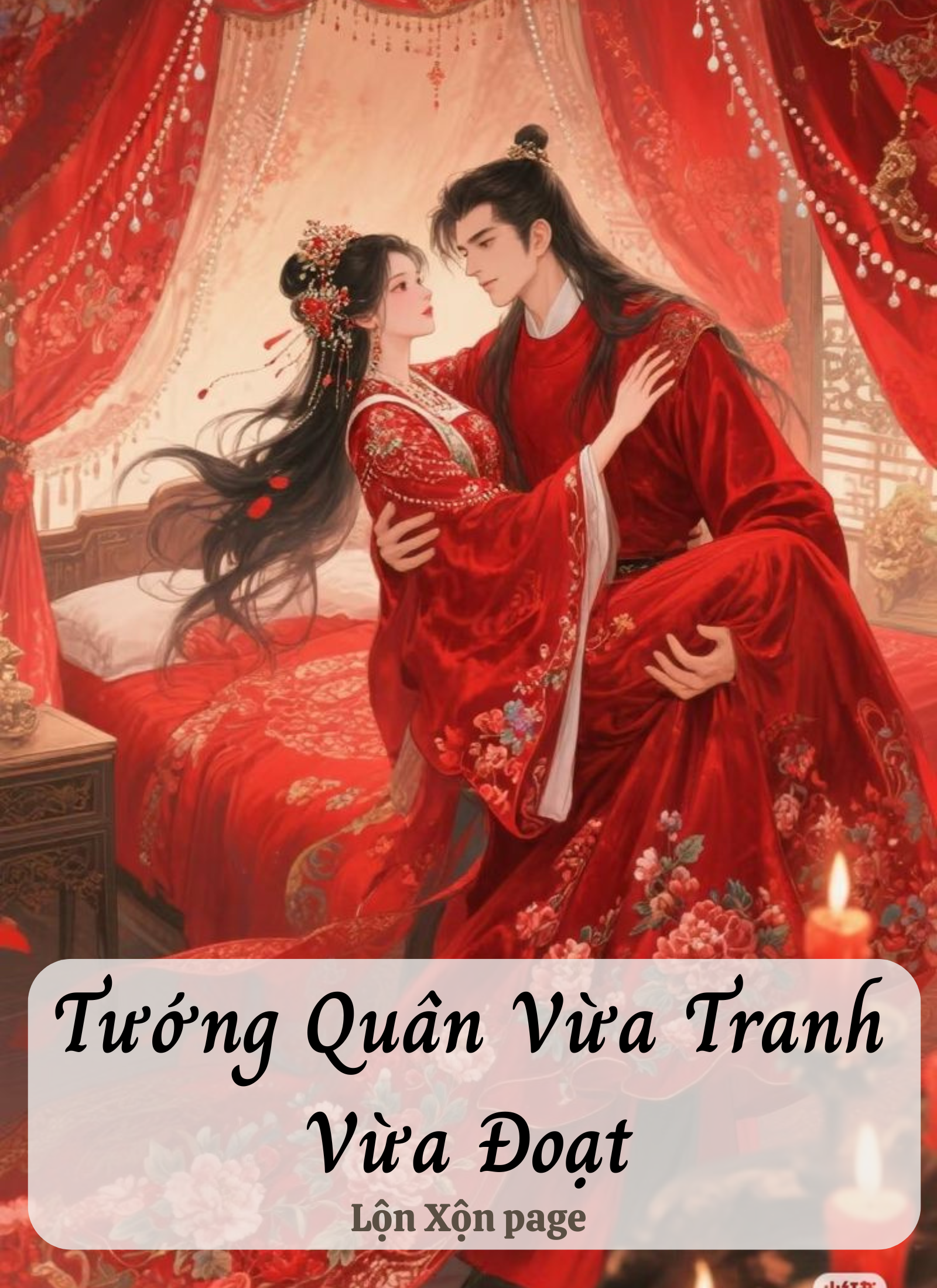 Tướng Quân Vừa Tranh Vừa Đoạt