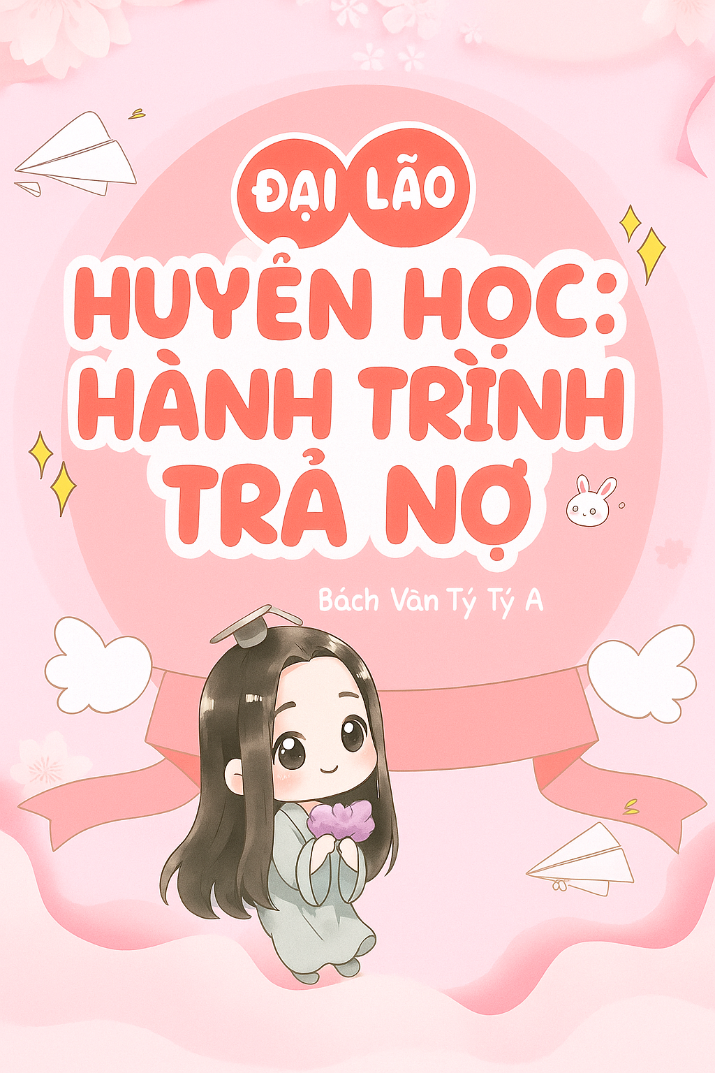 Đại Lão Huyền Học: Hành Trình Trả Nợ