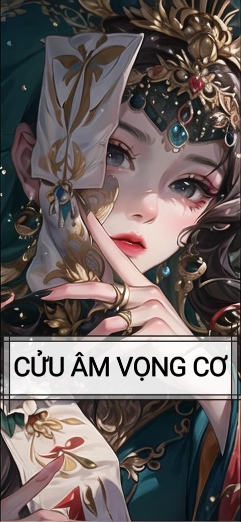CỬU ÂM VỌNG CƠ