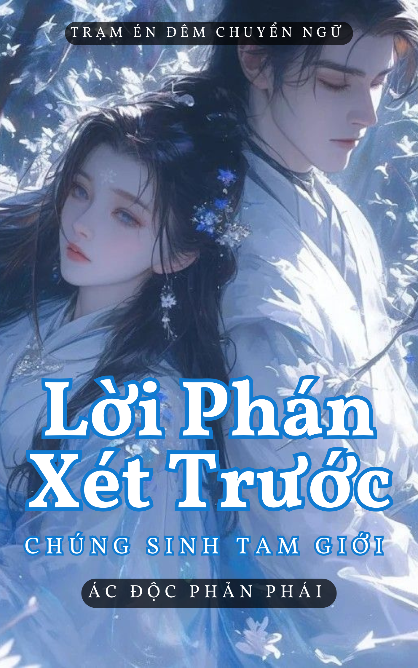 LỜI PHÁN XÉT TRƯỚC CHÚNG SINH TAM GIỚI