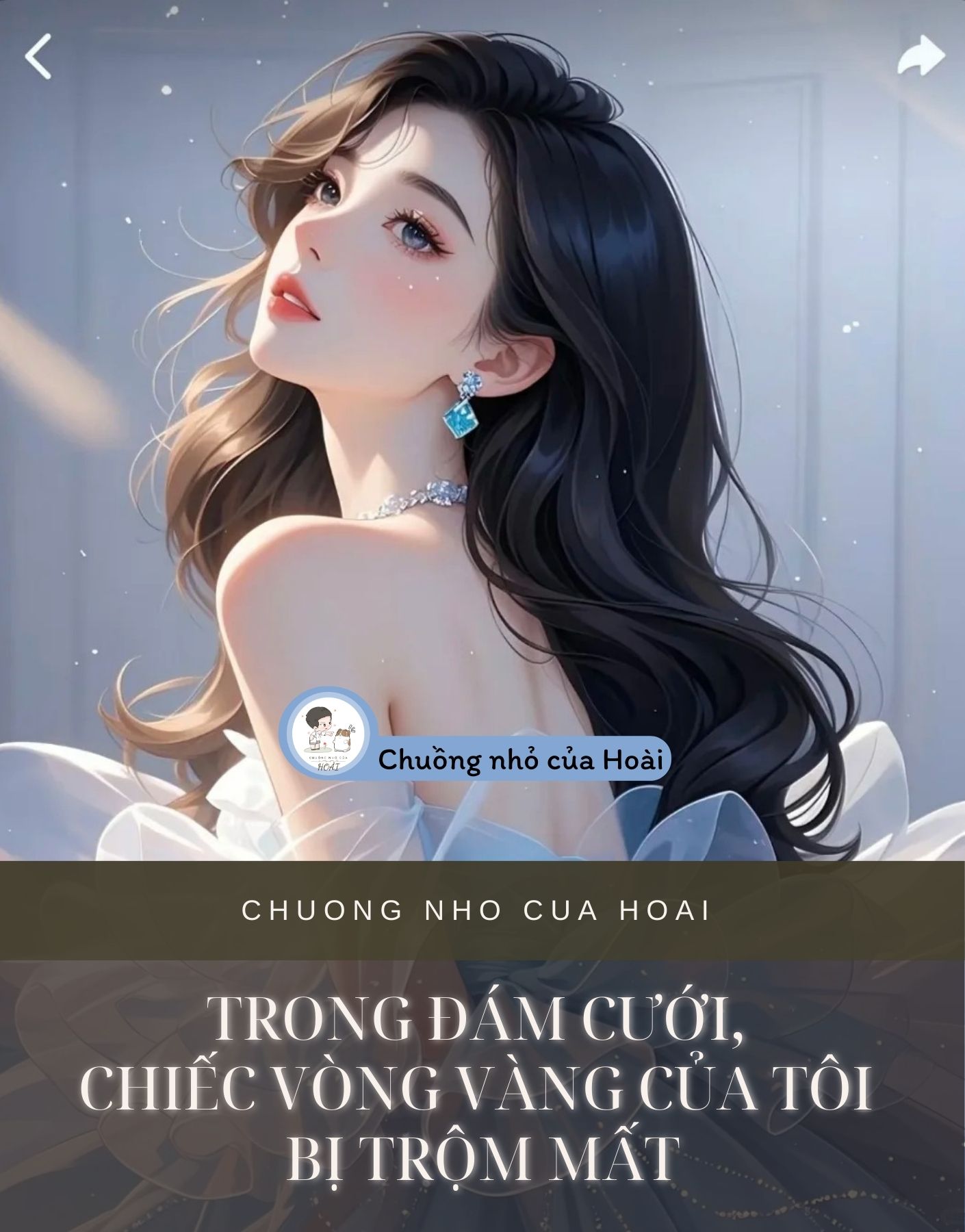 TRONG ĐÁM CƯỚI, CHIẾC VÒNG VÀNG CỦA TÔI BỊ TRỘM MẤT