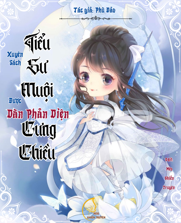 Xuyên Sách Tiểu Sư Muội Được Dàn Phản Diện Cưng Chiều