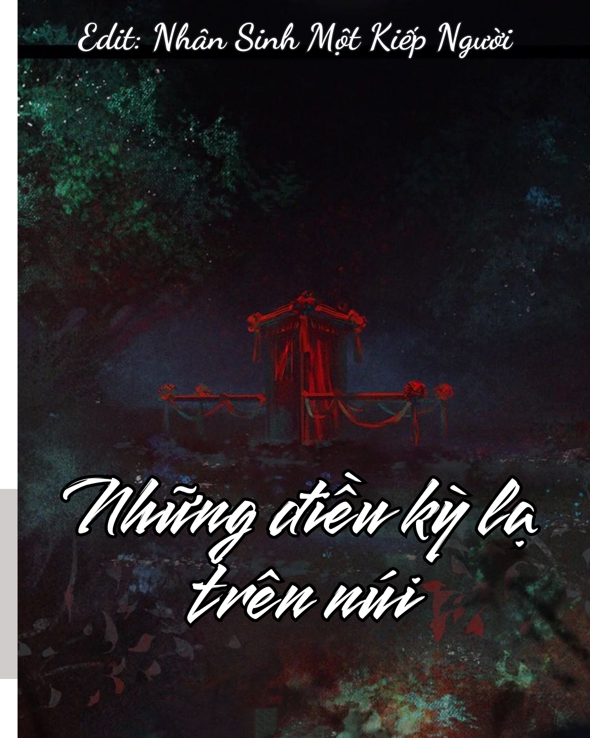 NHỮNG ĐIỀU KỲ LẠ TRÊN NÚI