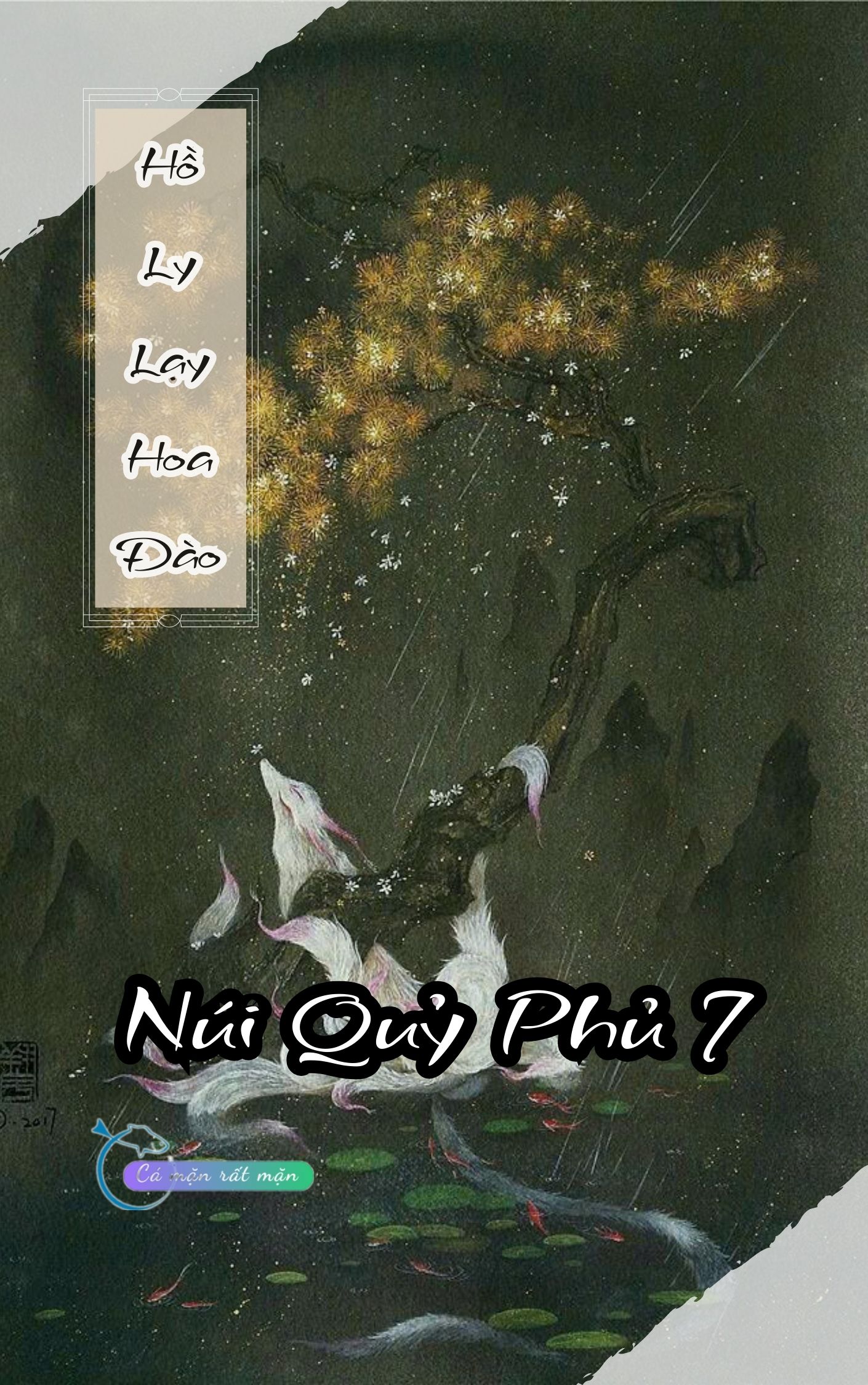 Hồ Ly Lạy Hoa Đào - Núi Quỷ Phủ 7