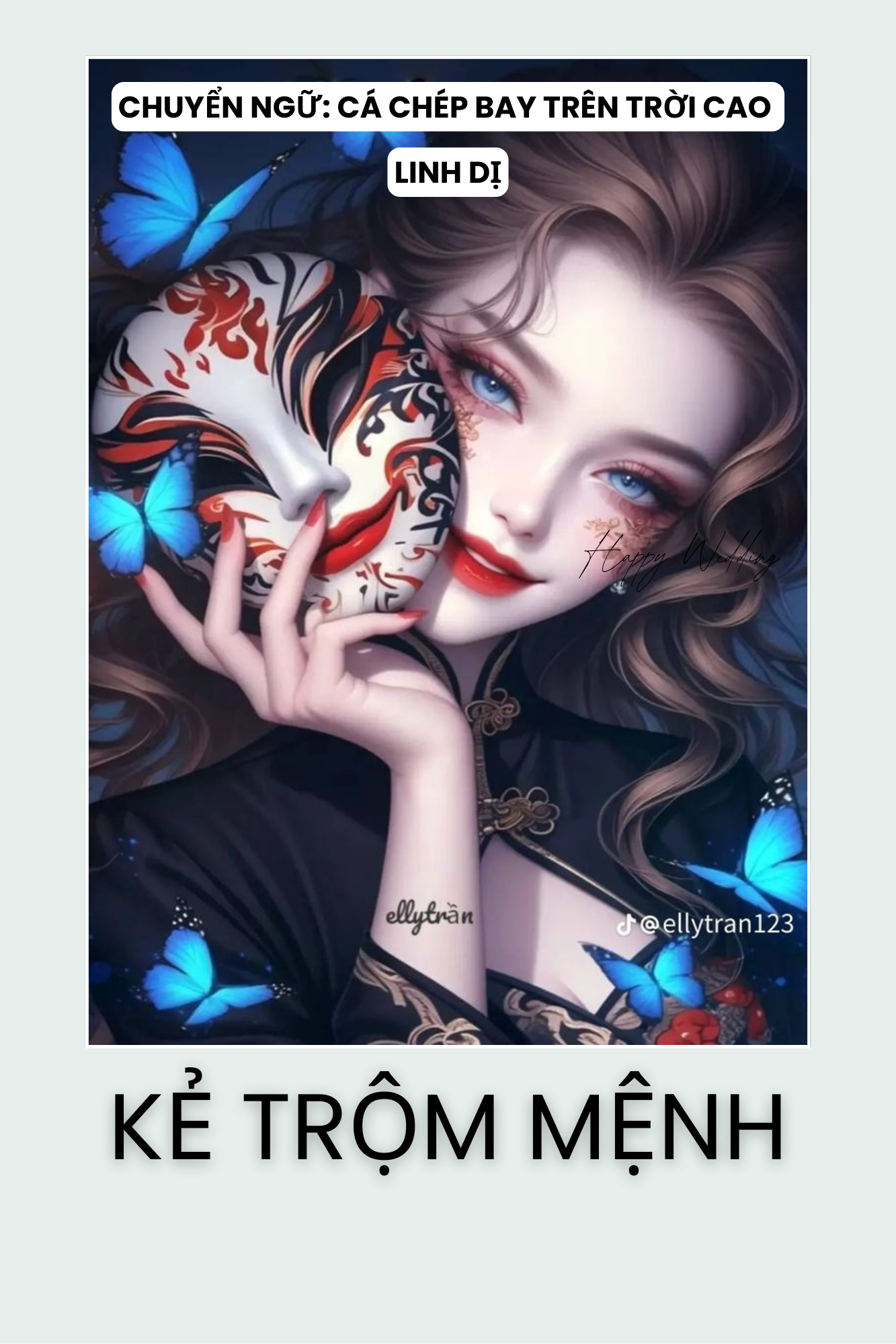 HỆ LIỆT KẺ TRỘM MỆNH