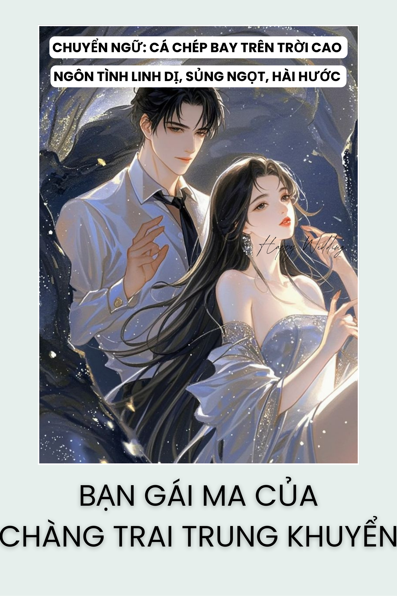 BẠN GÁI MA CỦA CHÀNG TRAI TRUNG KHUYỂN