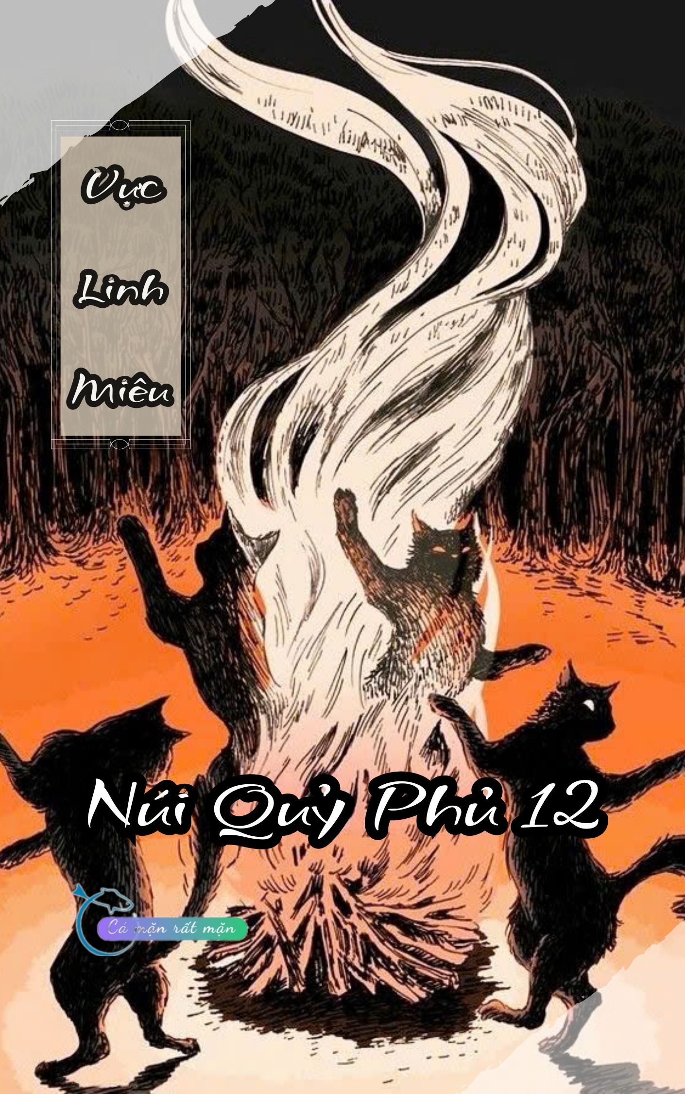 Vực Linh Miêu - Núi Quỷ Phủ 12