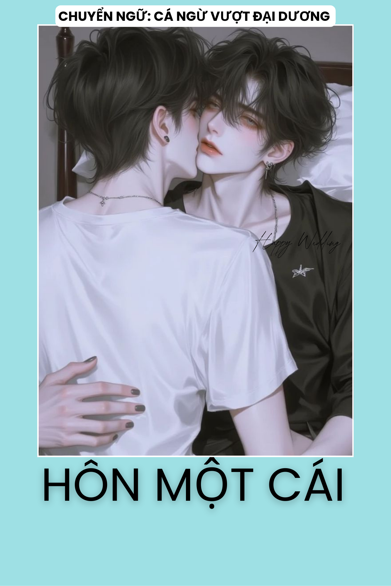 HÔN MỘT CÁI