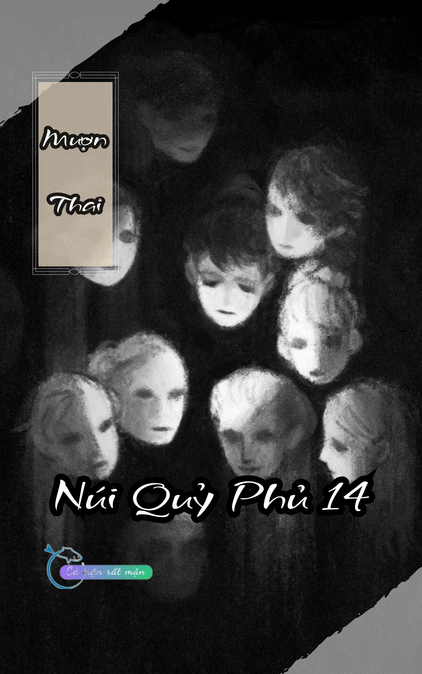 Mượn Thai - Núi Quỷ Phủ 14