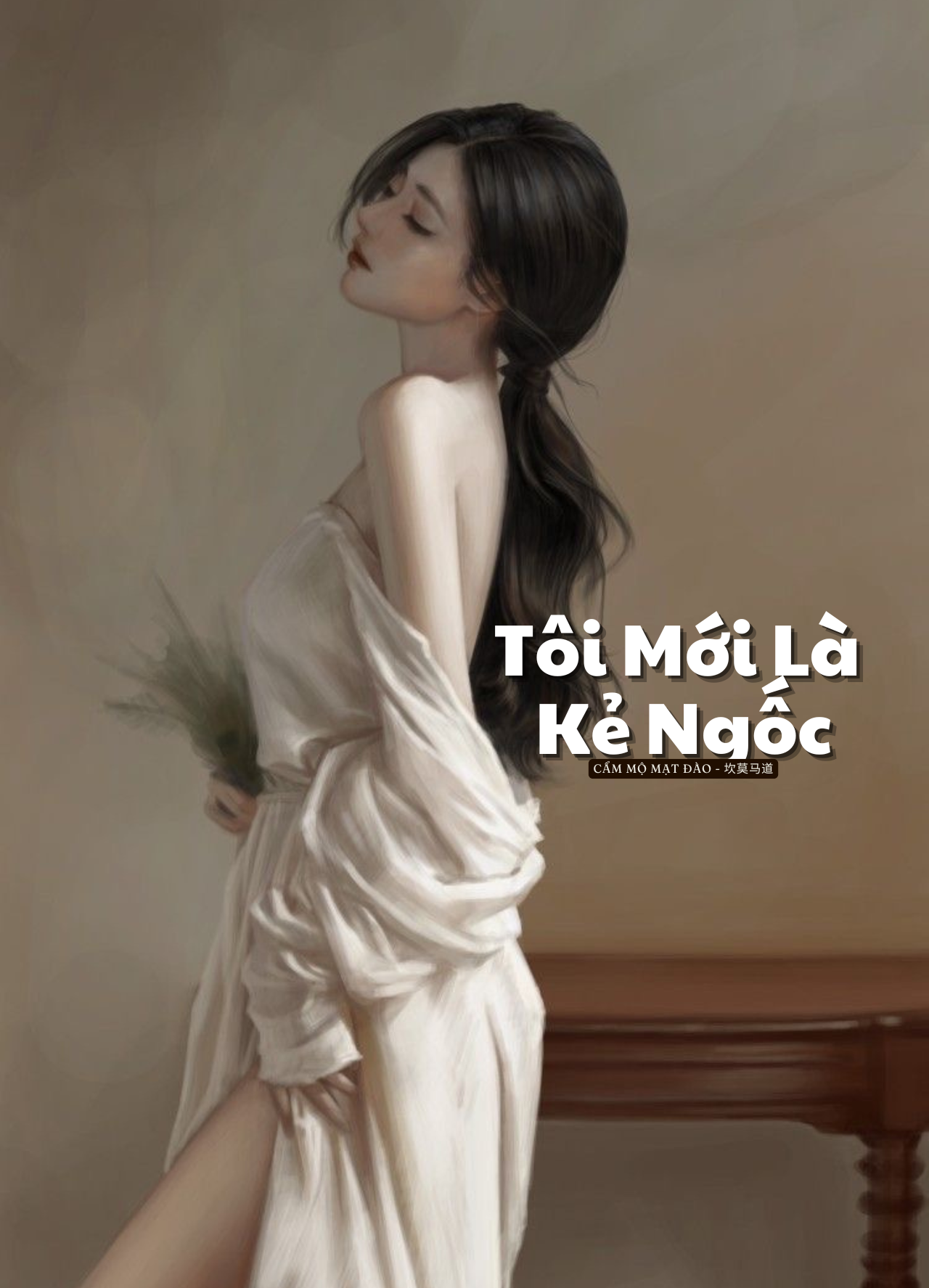 Tôi Mới Là Kẻ Ngốc
