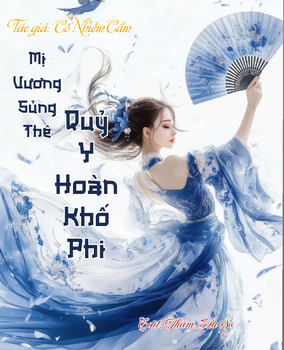 Mị Vương Sủng Thê: Quỷ Y Hoàn Khố Phi