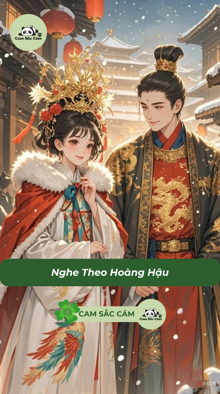 Nghe Theo Hoàng Hậu