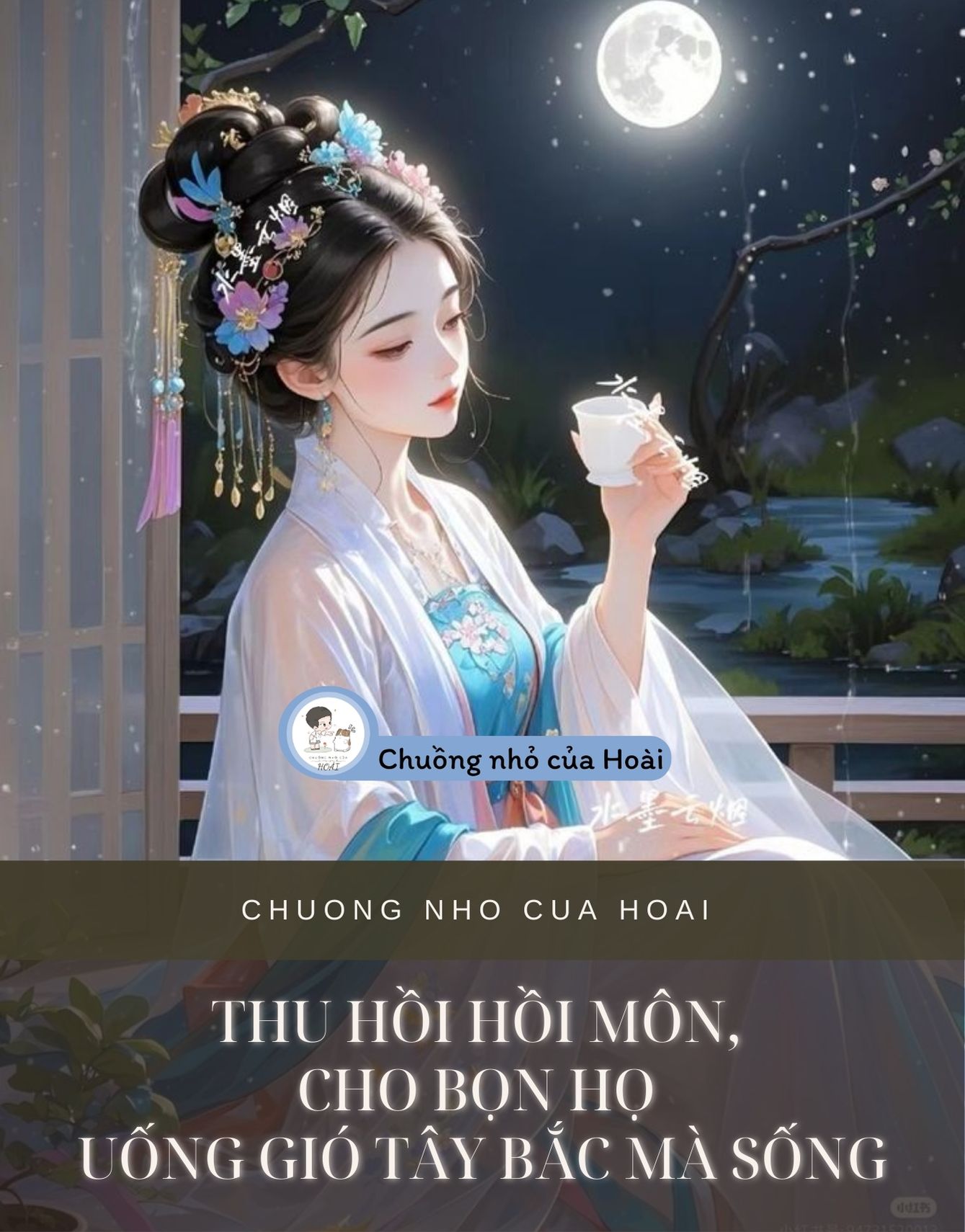 THU HỒI HỒI MÔN, CHO BỌN HỌ UỐNG GIÓ TÂY BẮC MÀ SỐNG
