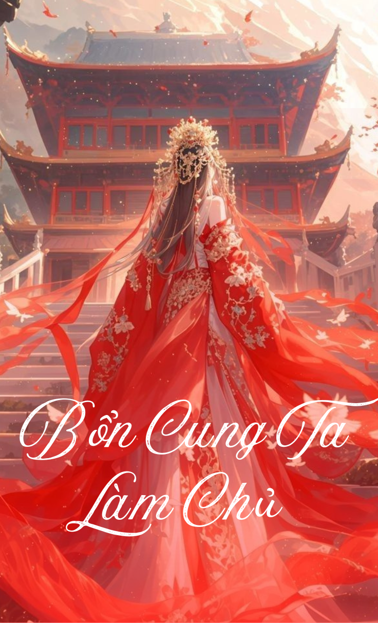 Bổn Cung Ta Làm Chủ