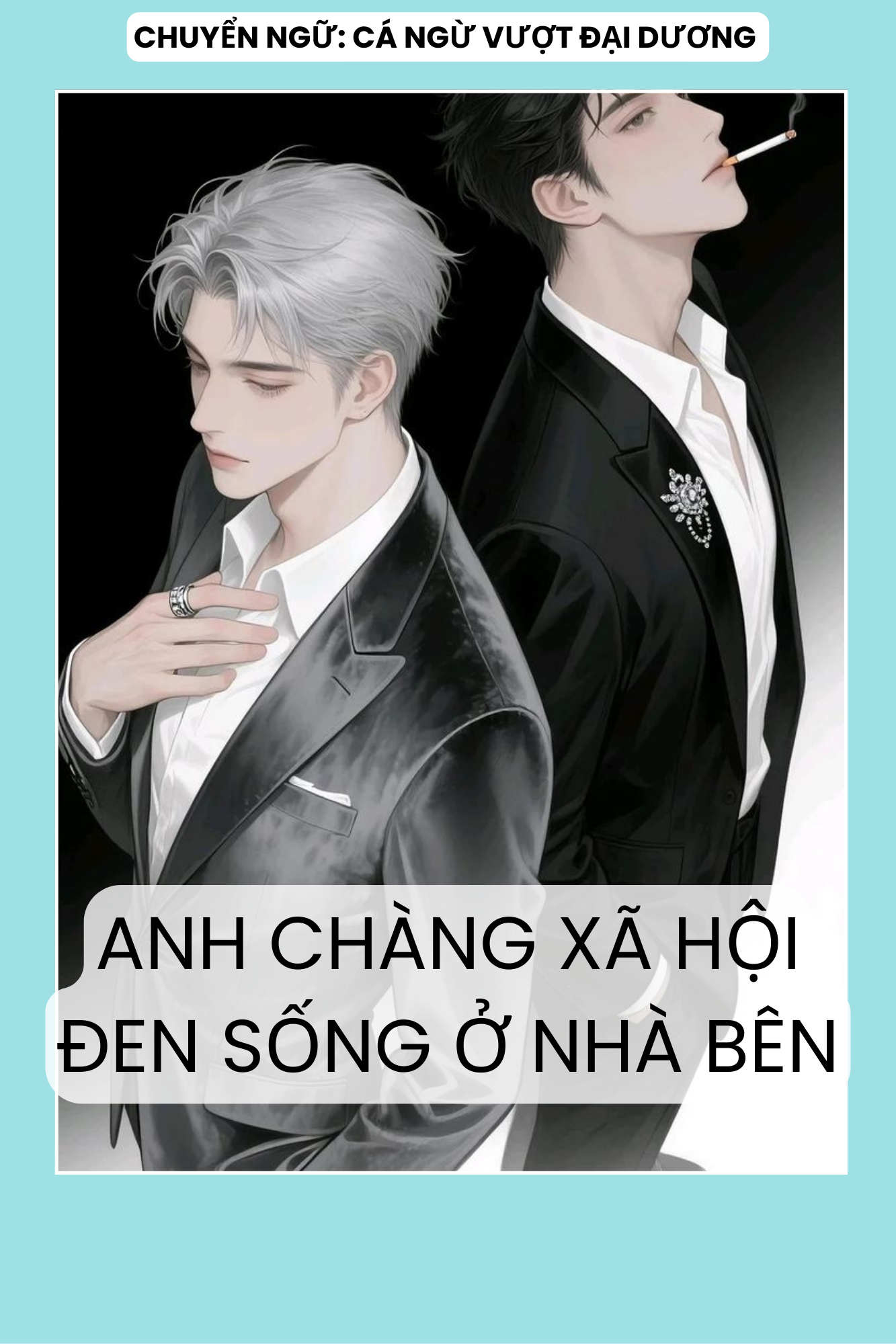 ANH CHÀNG XÃ HỘI ĐEN SỐNG Ở NHÀ BÊN
