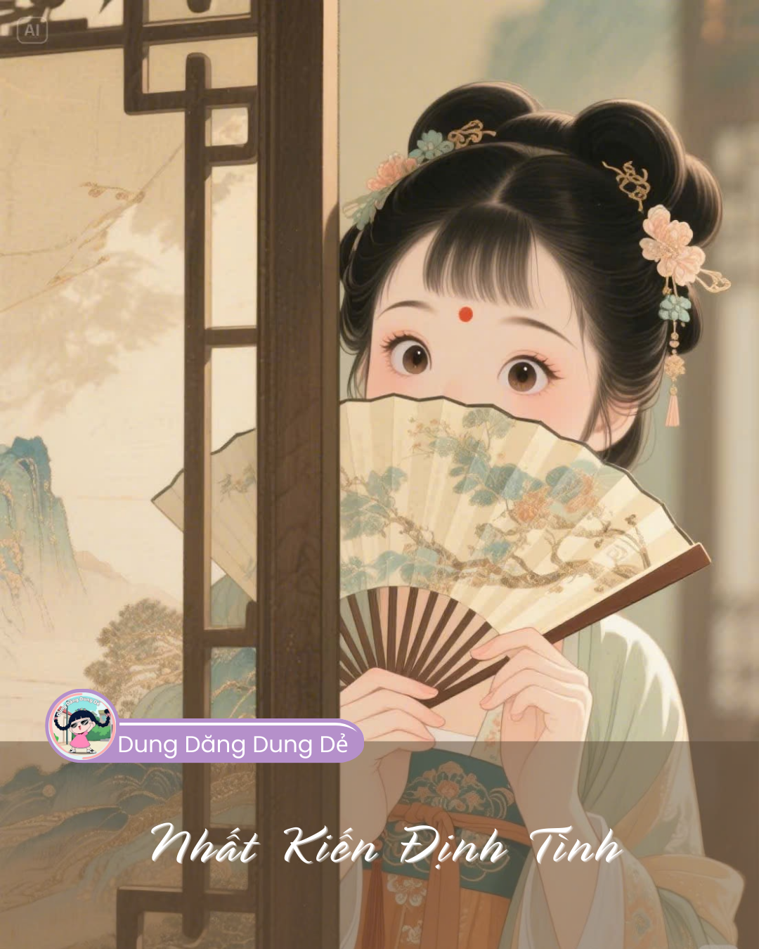 NHẤT KIẾN ĐỊNH TÌNH