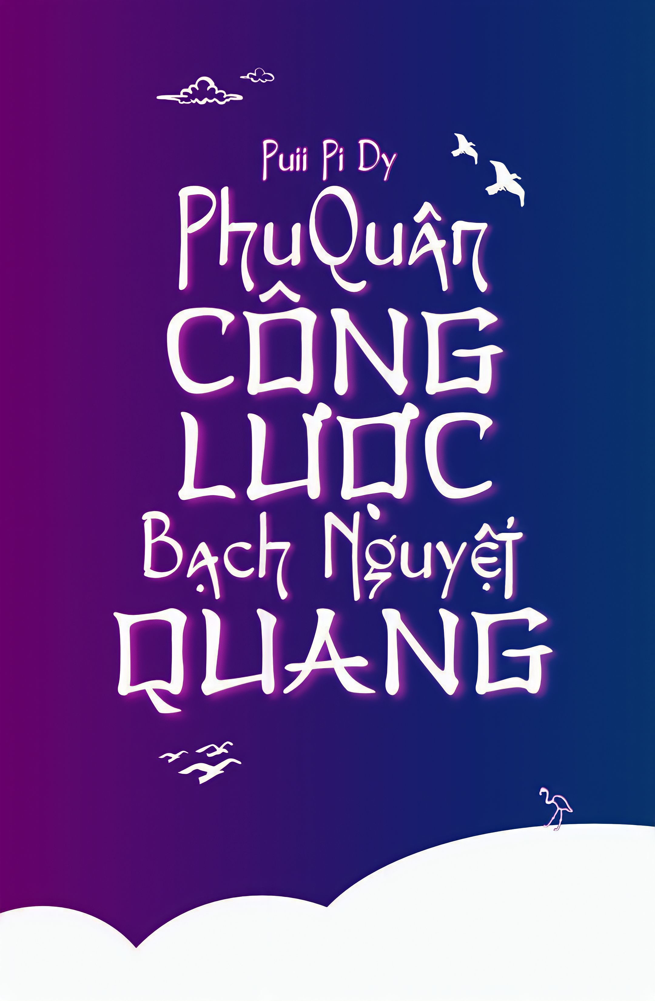Phu Quân Công Lược Bạch Nguyệt Quang