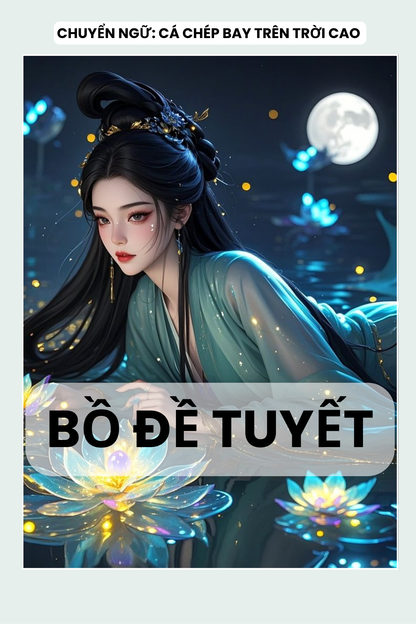BỒ ĐỀ TUYẾT