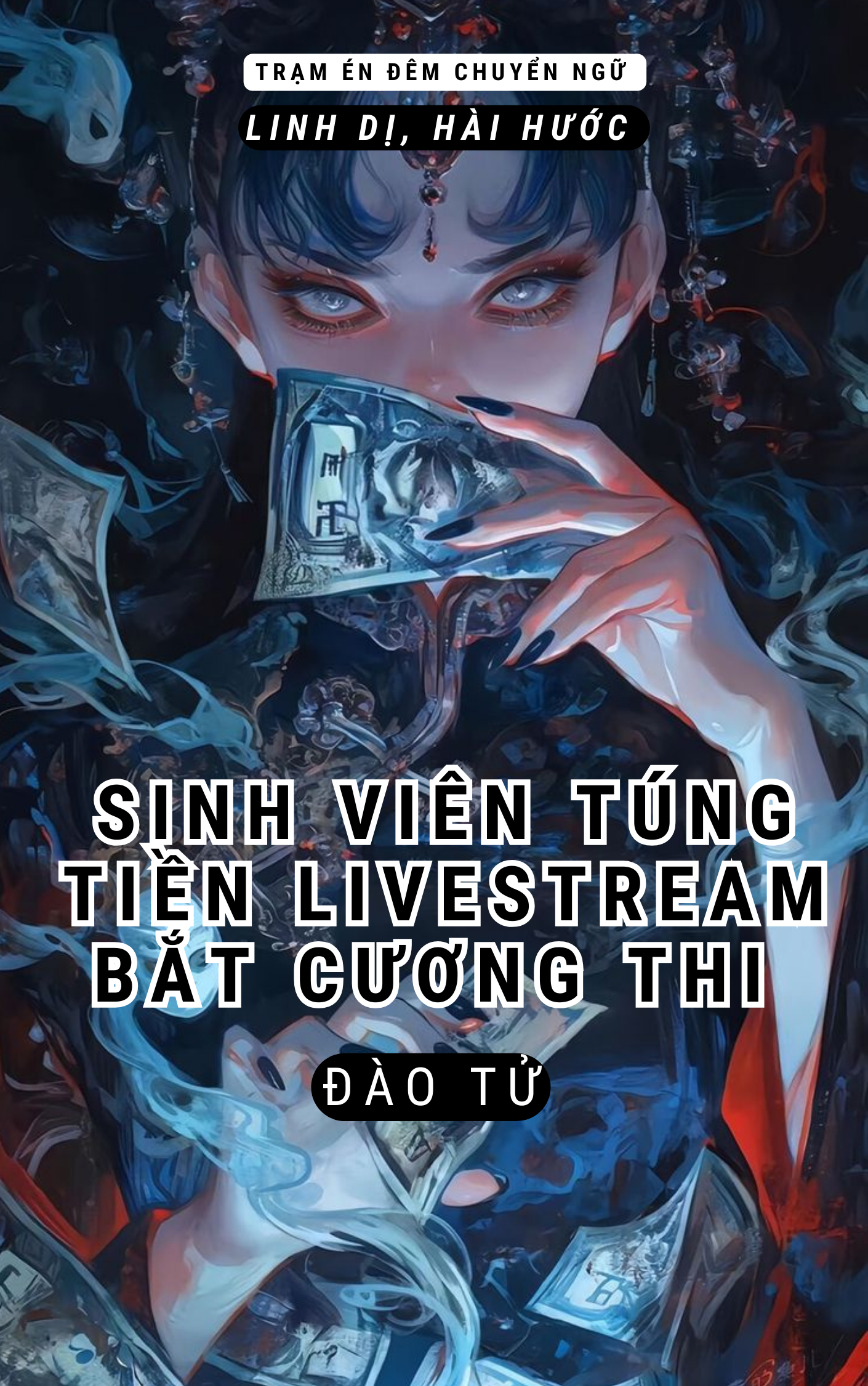 SINH VIÊN TÚNG TIỀN LIVESTREAM BẮT CƯƠNG THI