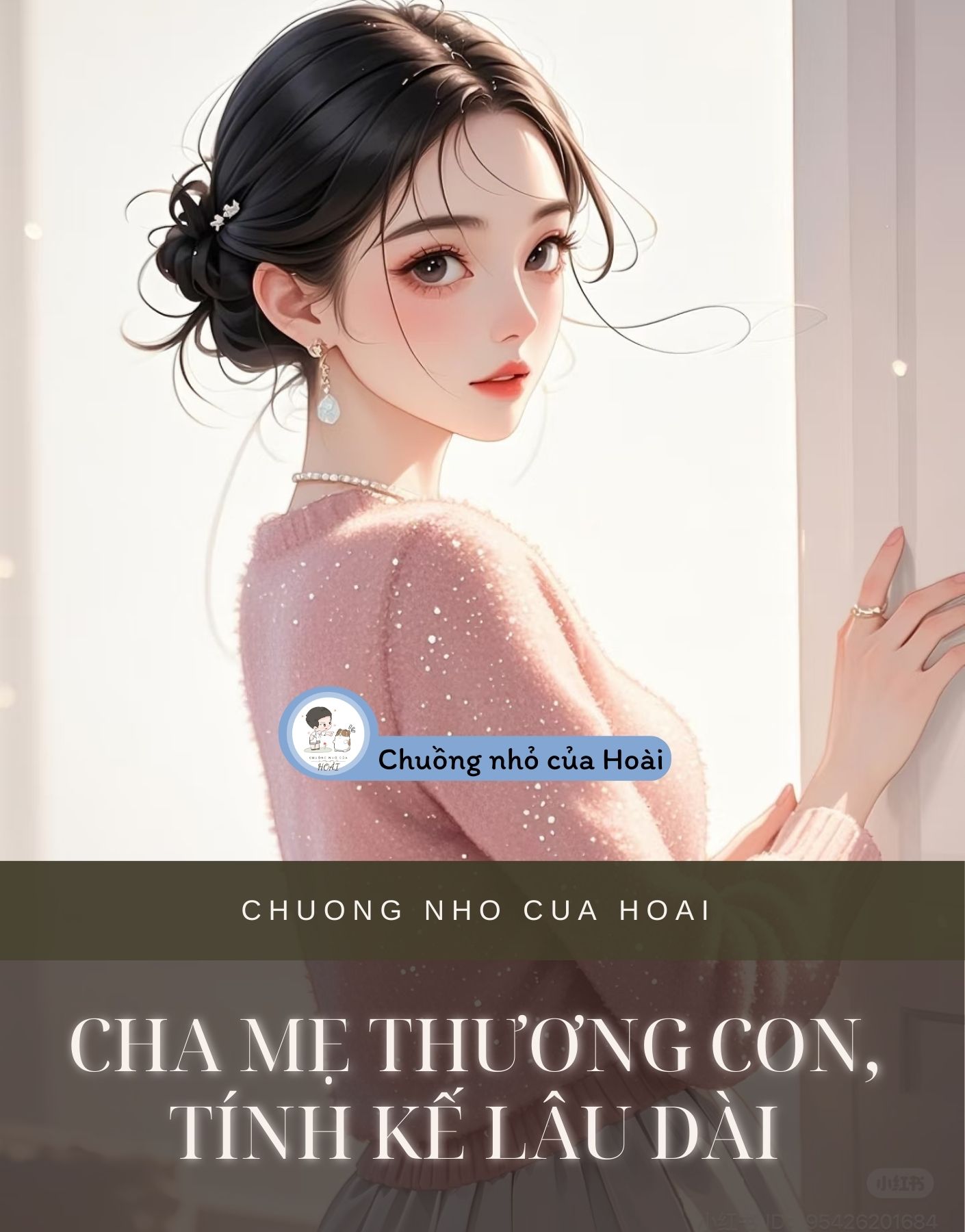 CHA MẸ THƯƠNG CON, TÍNH KẾ LÂU DÀI