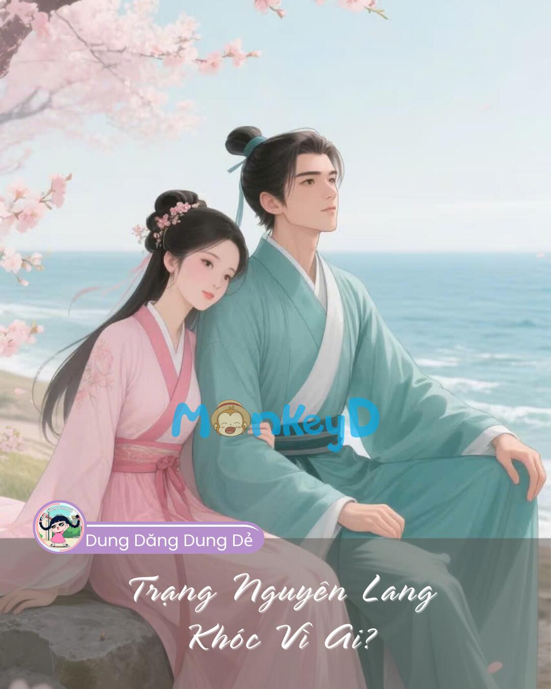 TRẠNG NGUYÊN LANG KHÓC VÌ AI?