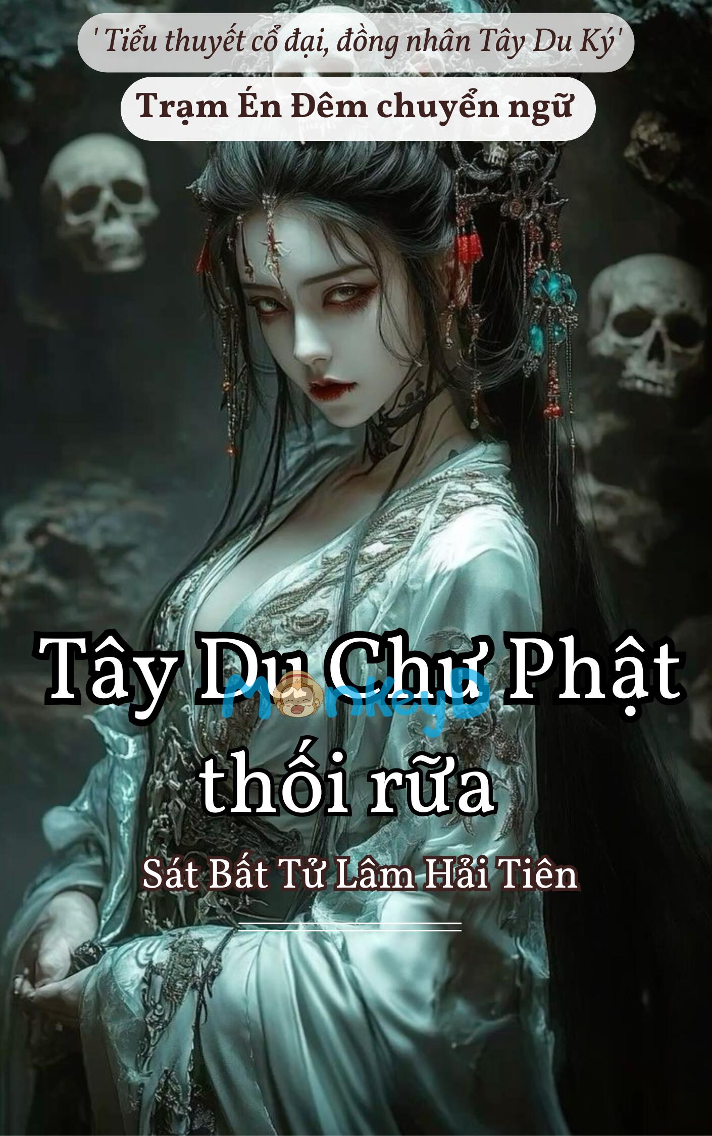 TÂY DU CHƯ PHẬT THỐI RỮA