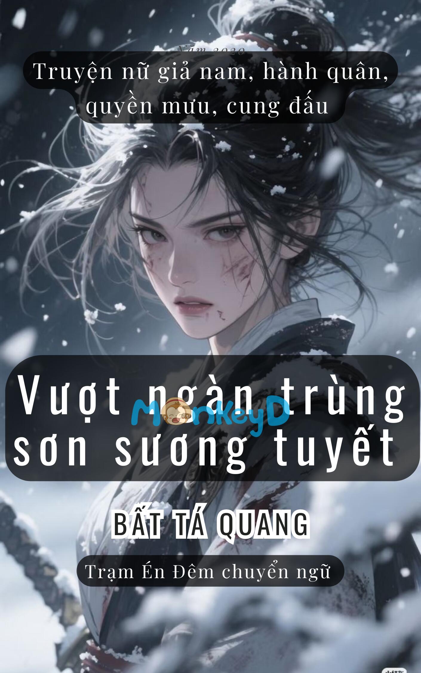 VƯỢT NGÀN TRÙNG SƠN SƯƠNG TUYẾT