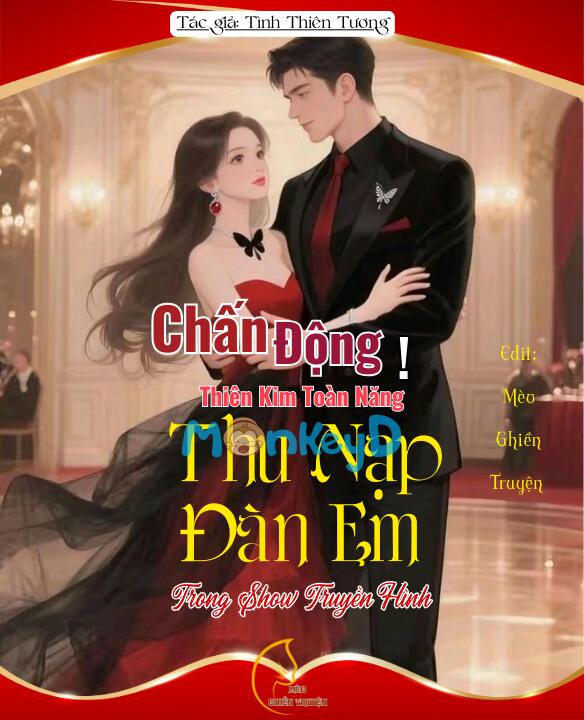 Chấn Động! Thiên Kim Toàn Năng Thu Nạp Đàn Em Trong Show Truyền Hình