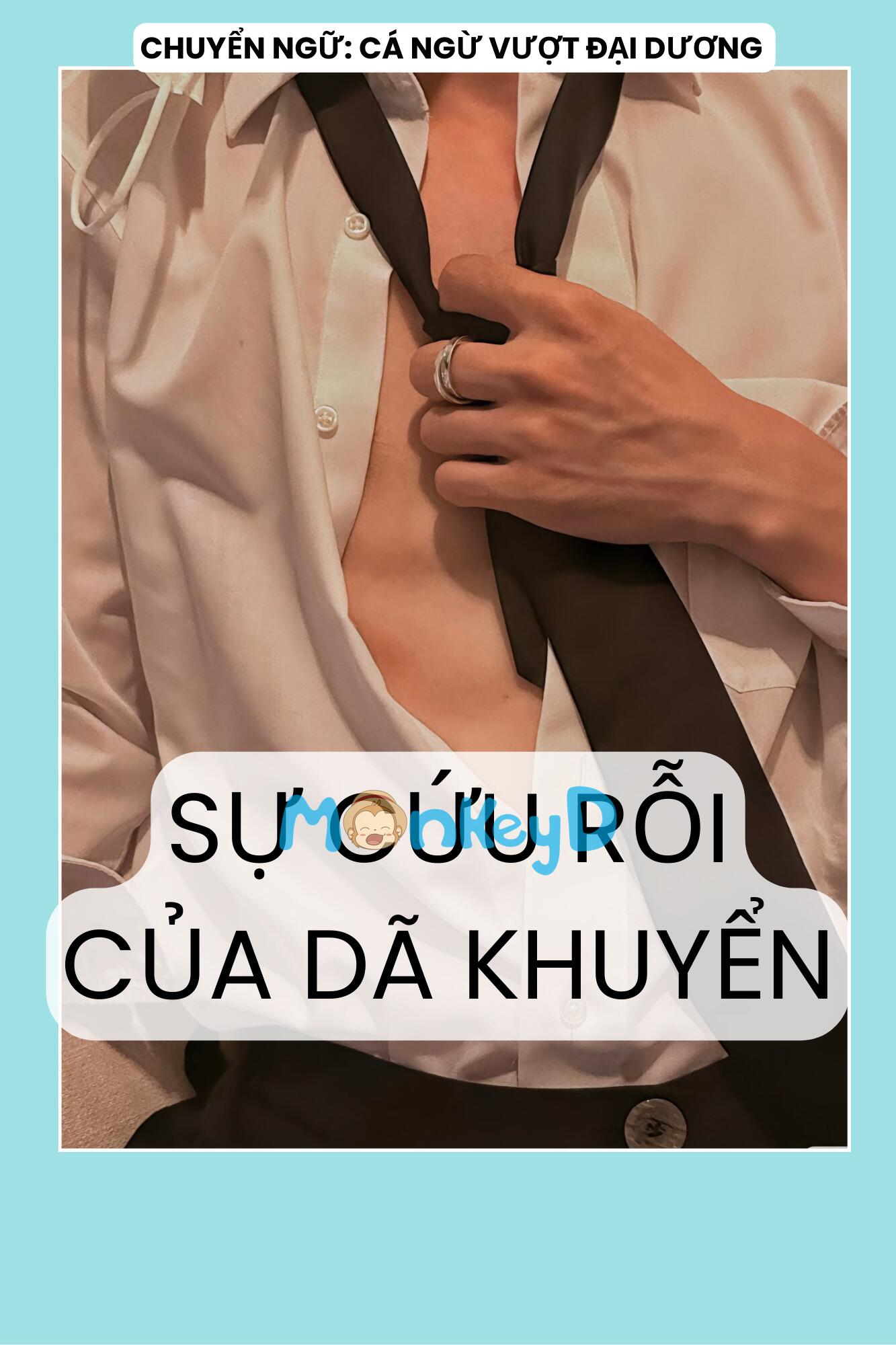 SỰ CỨU RỖI CỦA DÃ KHUYỂN