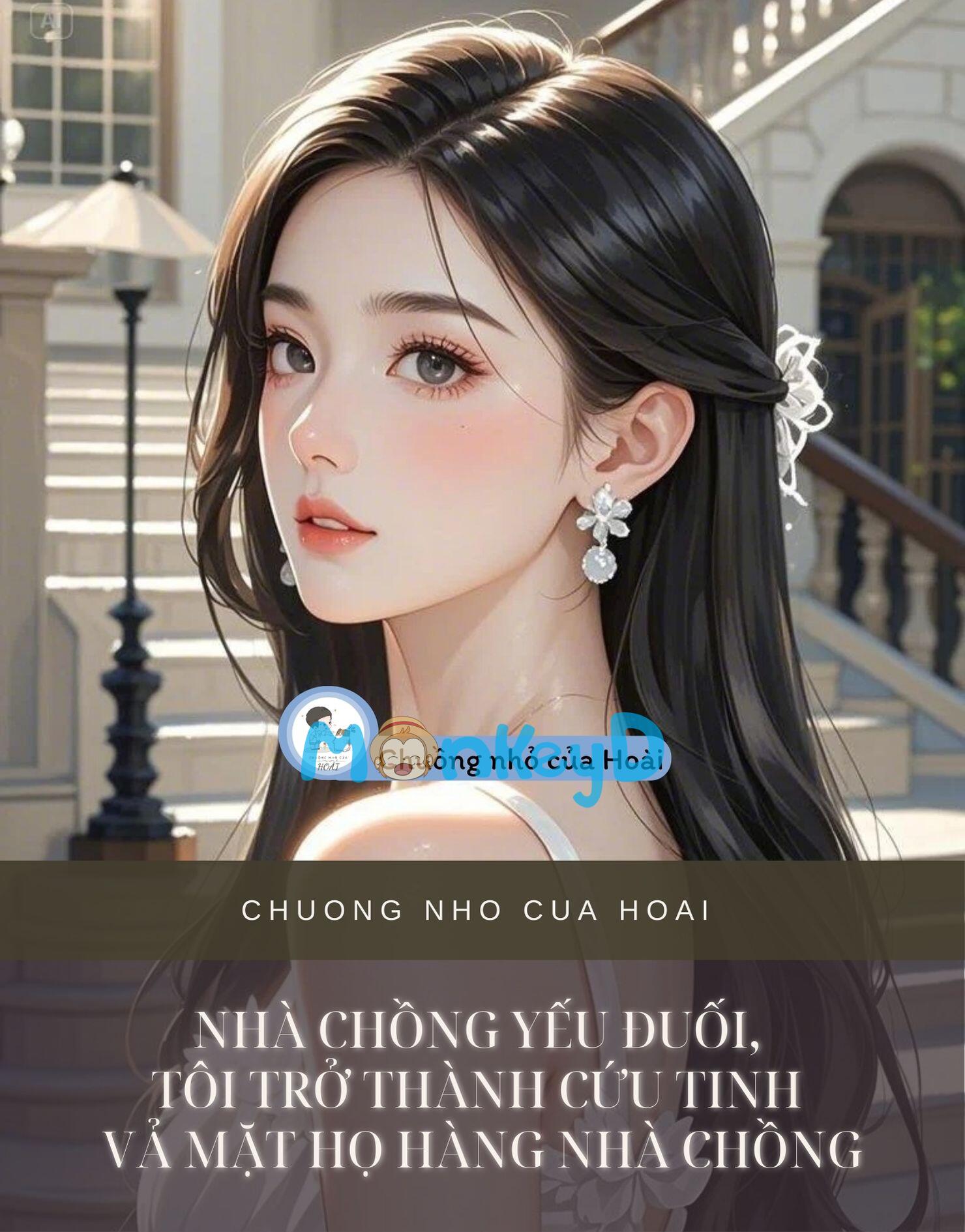 NHÀ CHỒNG YẾU ĐUỐI, TÔI TRỞ THÀNH CỨU TINH VẢ MẶT HỌ HÀNG NHÀ CHỒNG