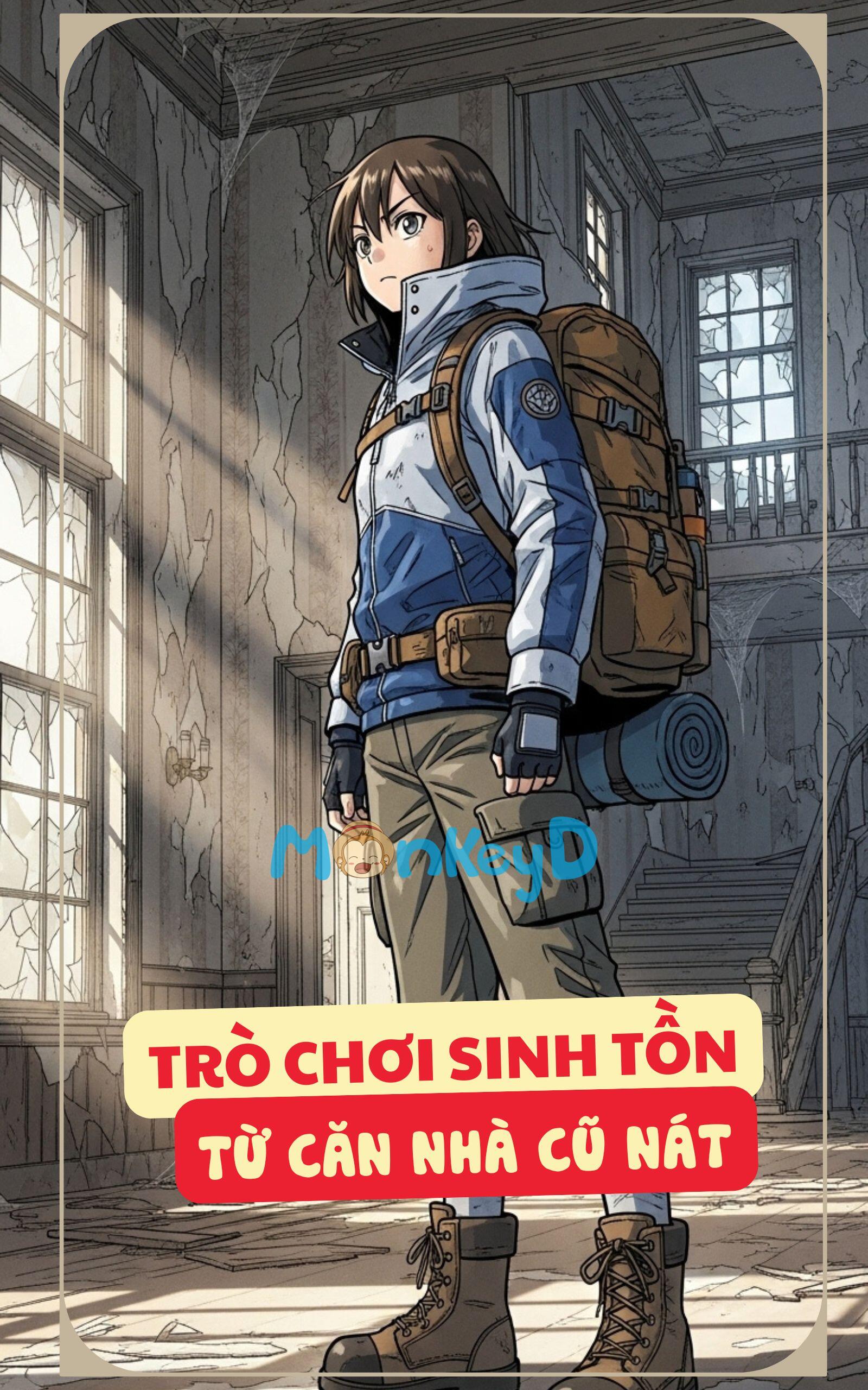 Trò Chơi Sinh Tồn Từ Căn Nhà Đổ Nát