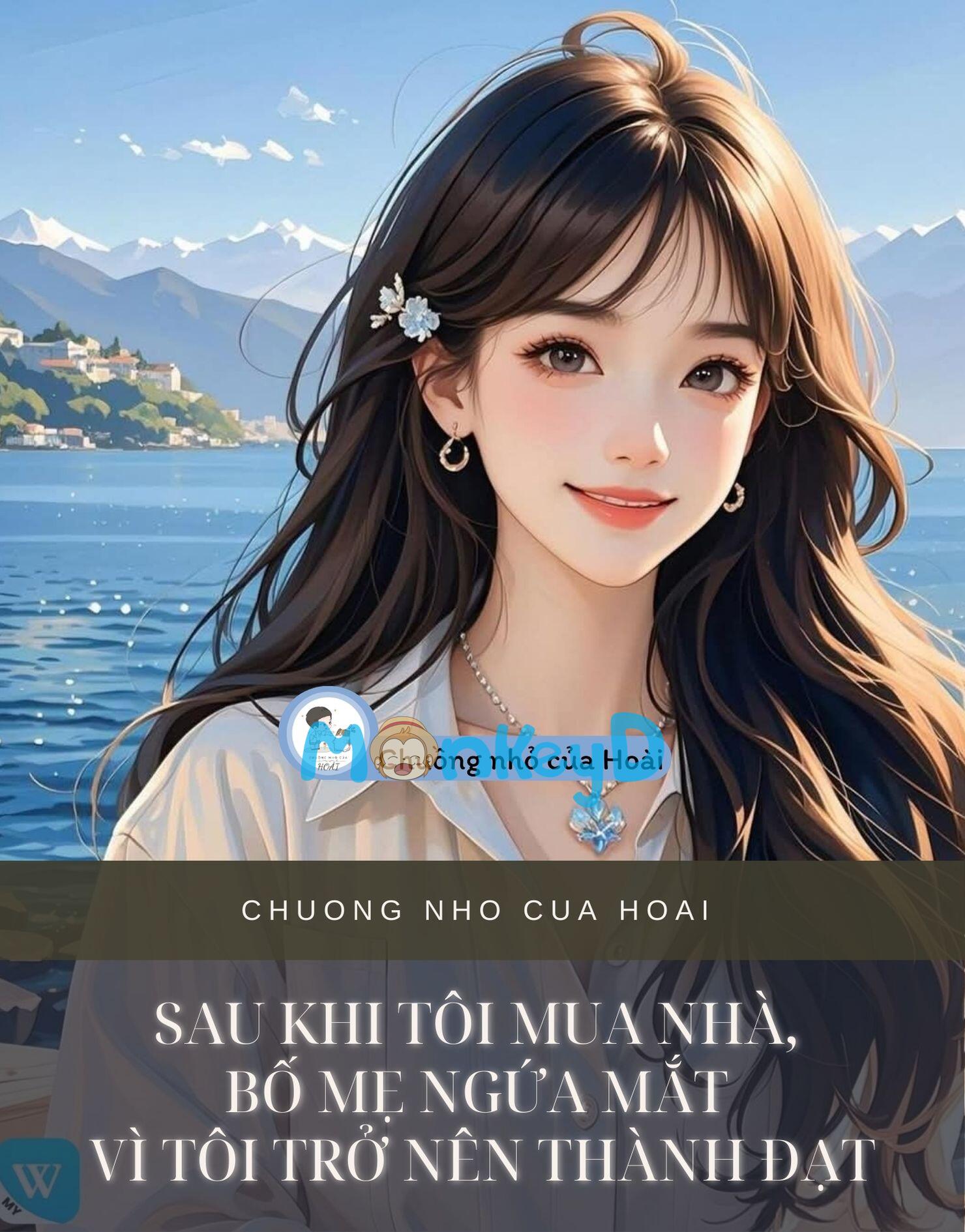 SAU KHI TÔI MUA NHÀ, BỐ MẸ NGỨA MẮT VÌ TÔI TRỞ NÊN THÀNH ĐẠT