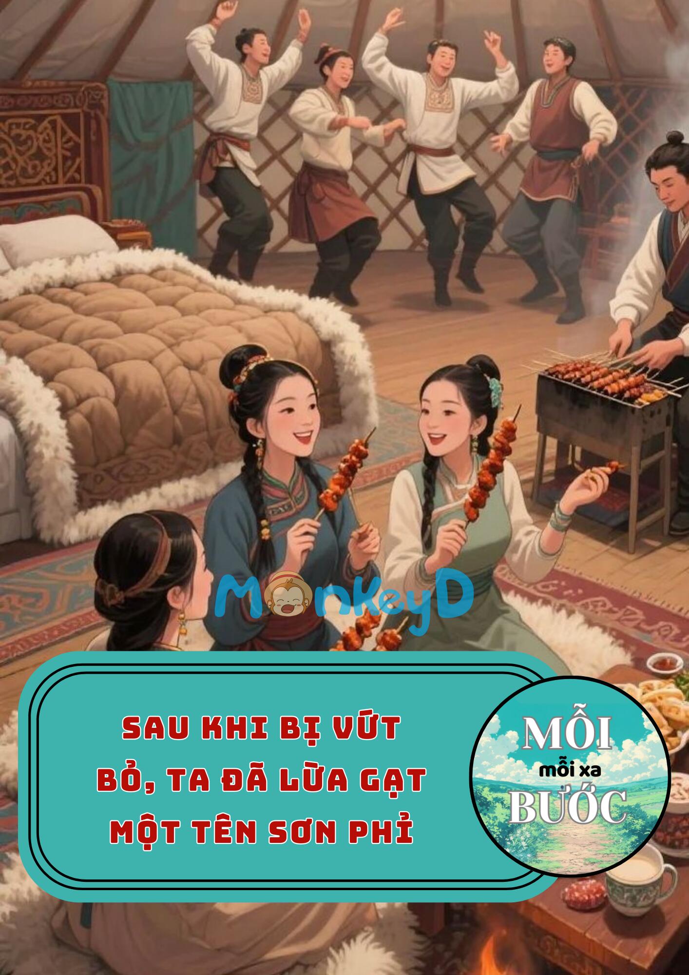 Sau Khi Bị Vứt Bỏ, Ta Đã Lừa Gạt Một Tên Sơn Phỉ