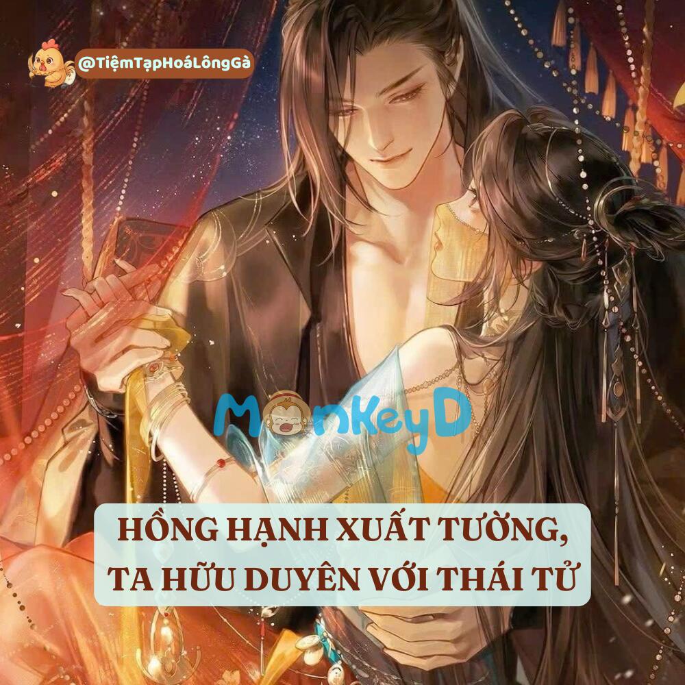 HỒNG HẠNH XUẤT TƯỜNG, TA HỮU DUYÊN VỚI THÁI TỬ