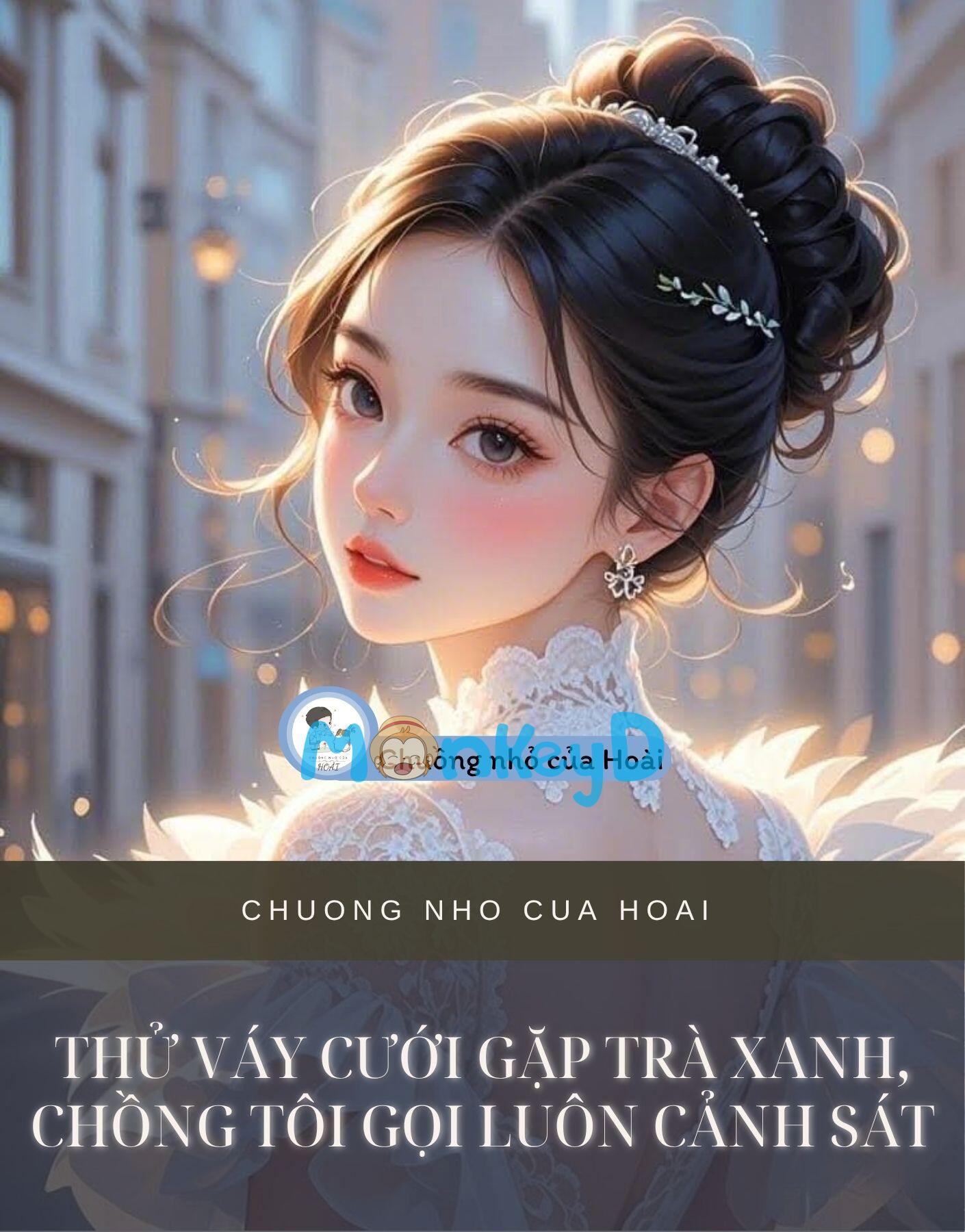 THỬ VÁY CƯỚI GẶP TRÀ XANH, CHỒNG TÔI GỌI LUÔN CẢNH SÁT