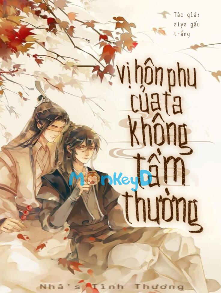 Vị Hôn Phu Của Ta Không Tầm Thường