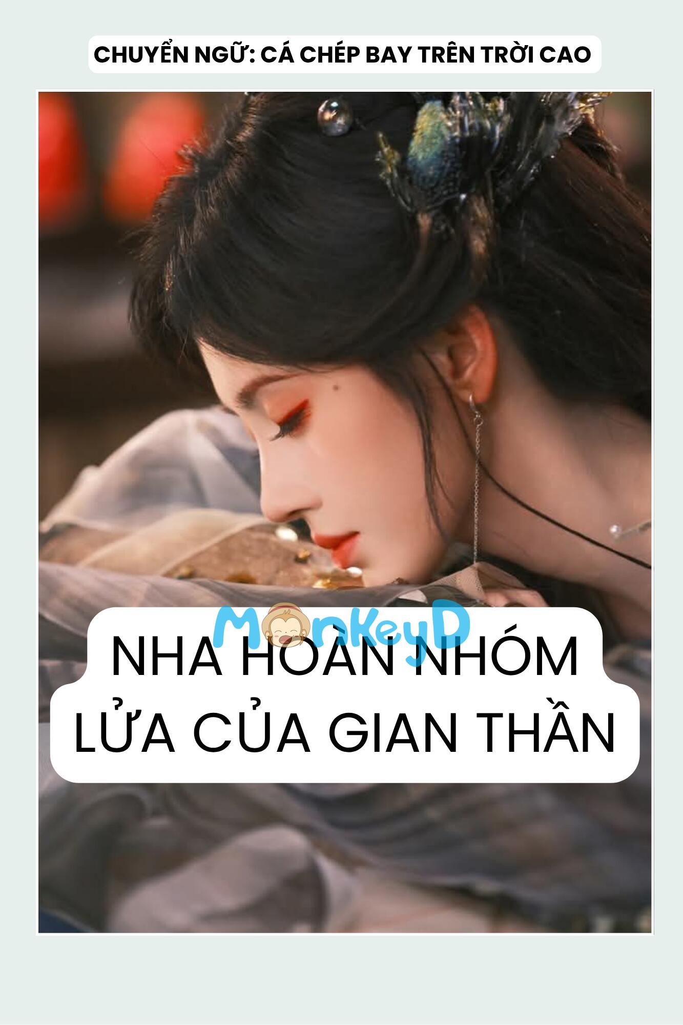 NHA HOÀN NHÓM LỬA CỦA GIAN THẦN