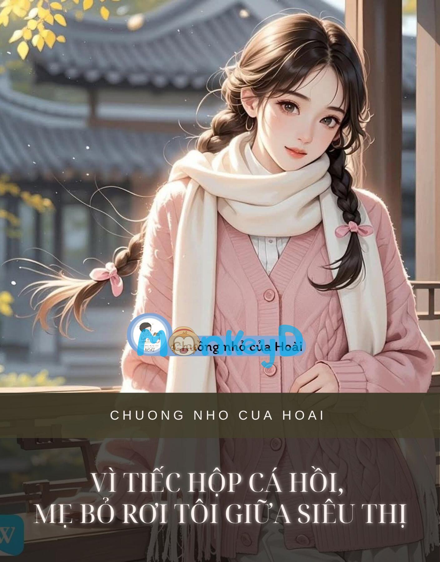 VÌ TIẾC HỘP CÁ HỒI, MẸ BỎ RƠI TÔI GIỮA SIÊU THỊ