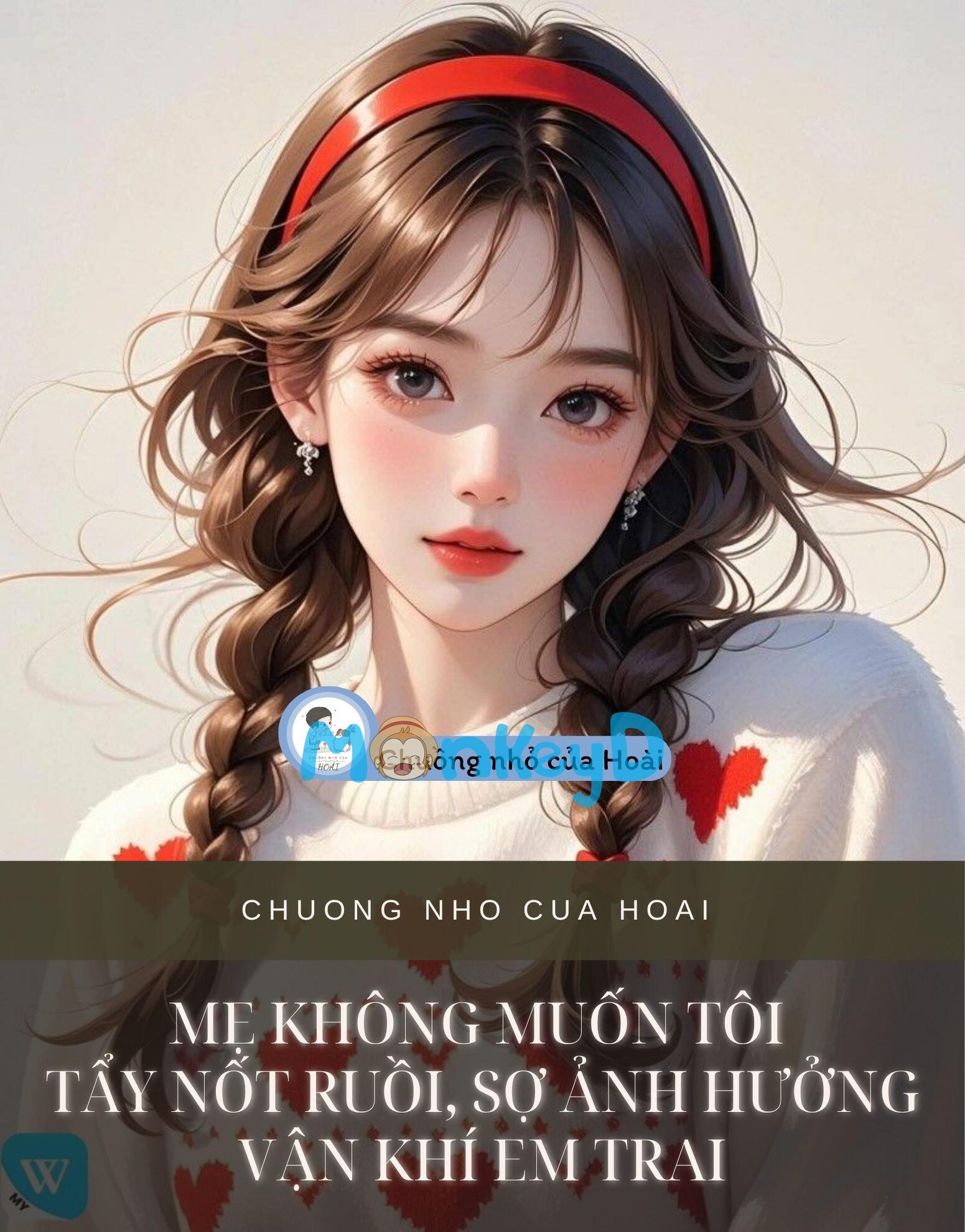 MẸ KHÔNG MUỐN TÔI TẨY NỐT RUỒI, SỢ ẢNH HƯỞNG VẬN KHÍ EM TRAI