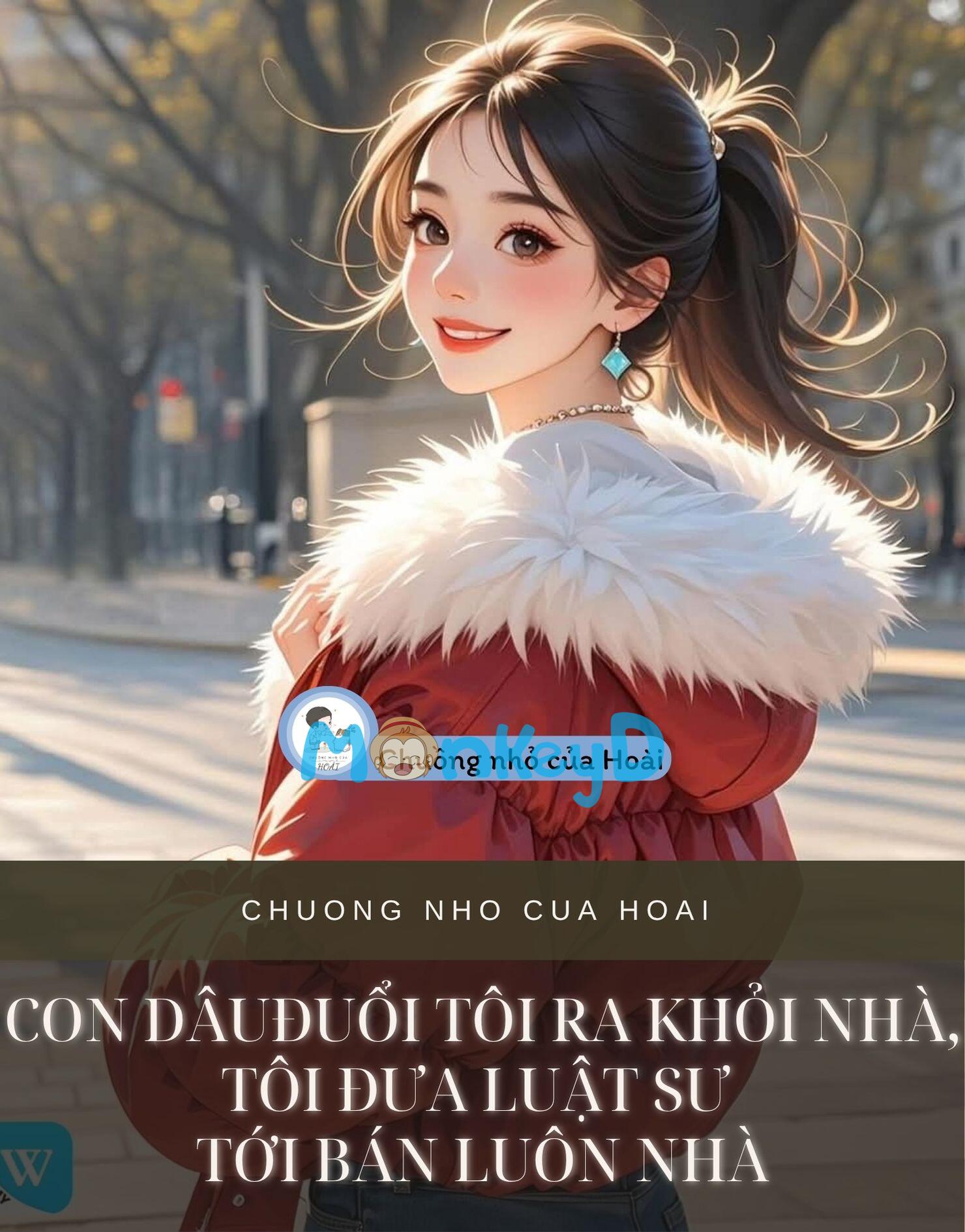 CON DÂU ĐUỔI TÔI RA KHỎI NHÀ, TÔI ĐƯA LUẬT SƯ TỚI BÁN LUÔN NHÀ
