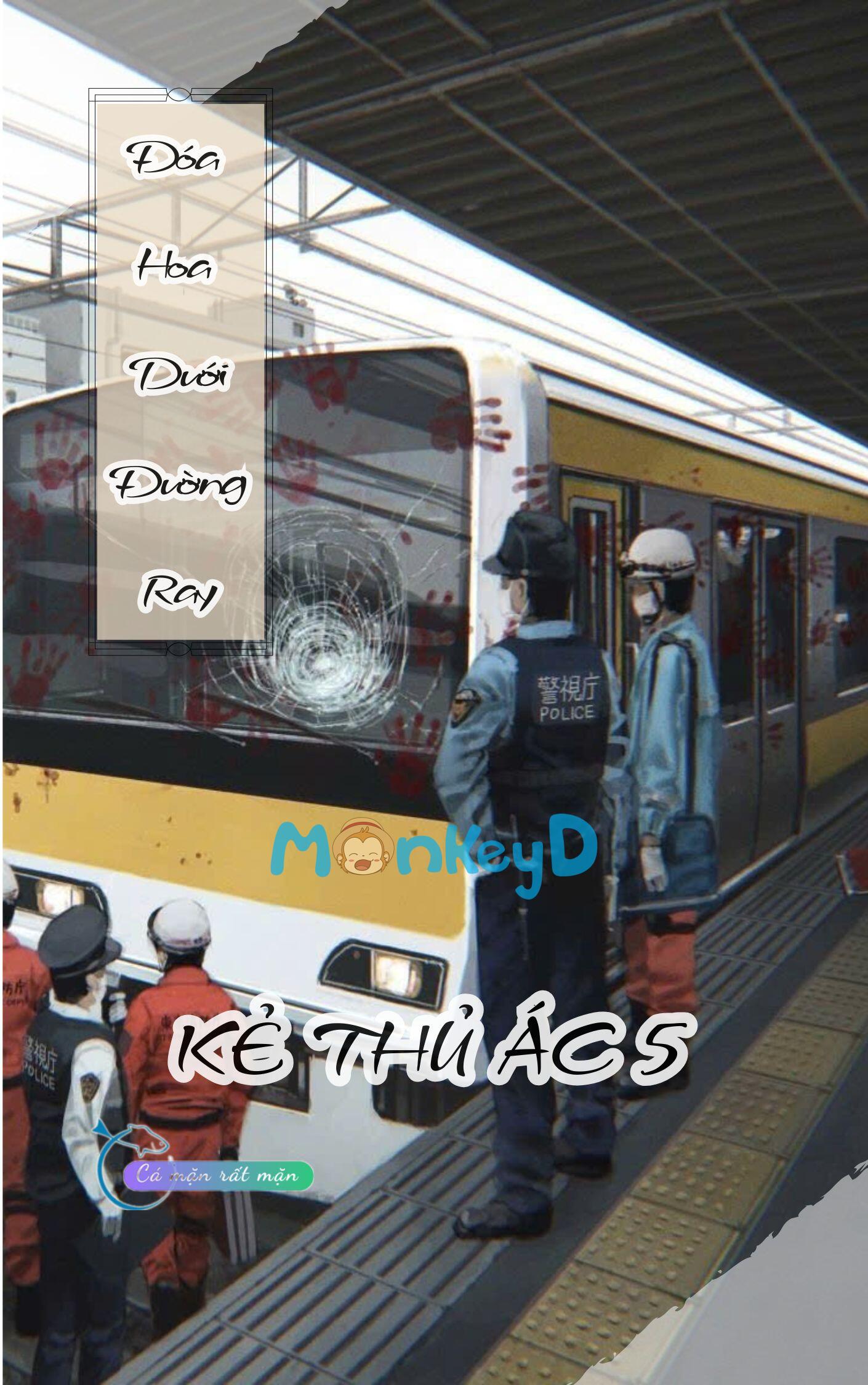 Đóa Hoa Dưới Đường Ray - Kẻ Thủ Ác 5