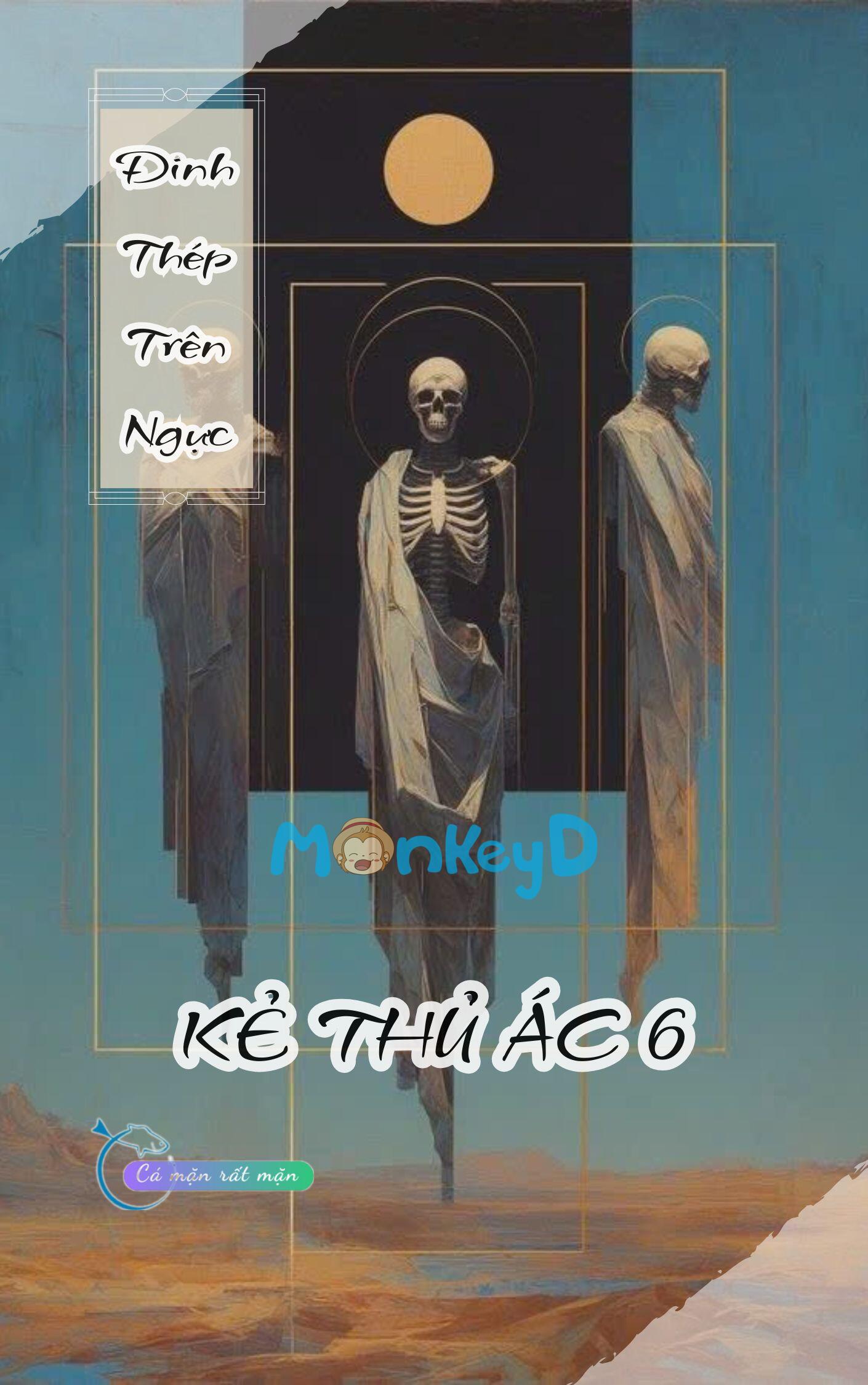 Đinh Thép Trên Ngực - Kẻ Thủ Ác 6