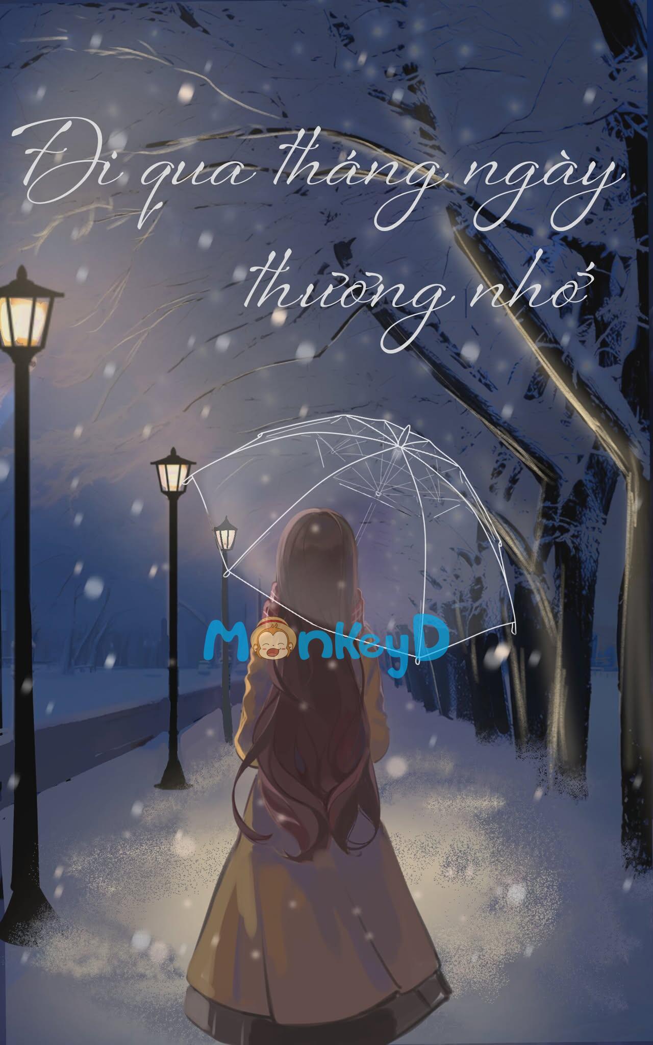Đi qua những ngày thương nhớ