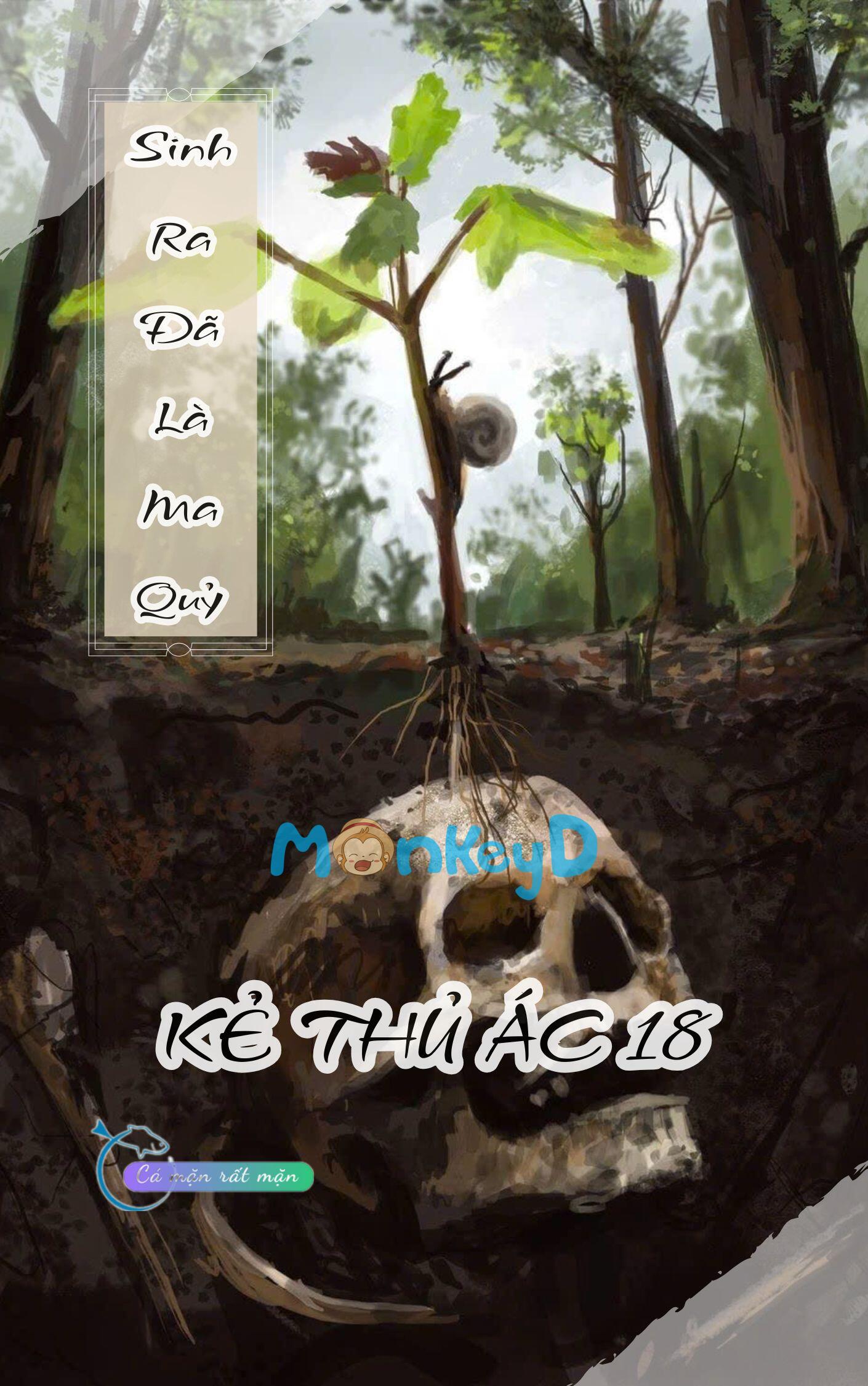 Sinh Ra Đã Là Ma Quỷ - Kẻ Thủ Ác 18