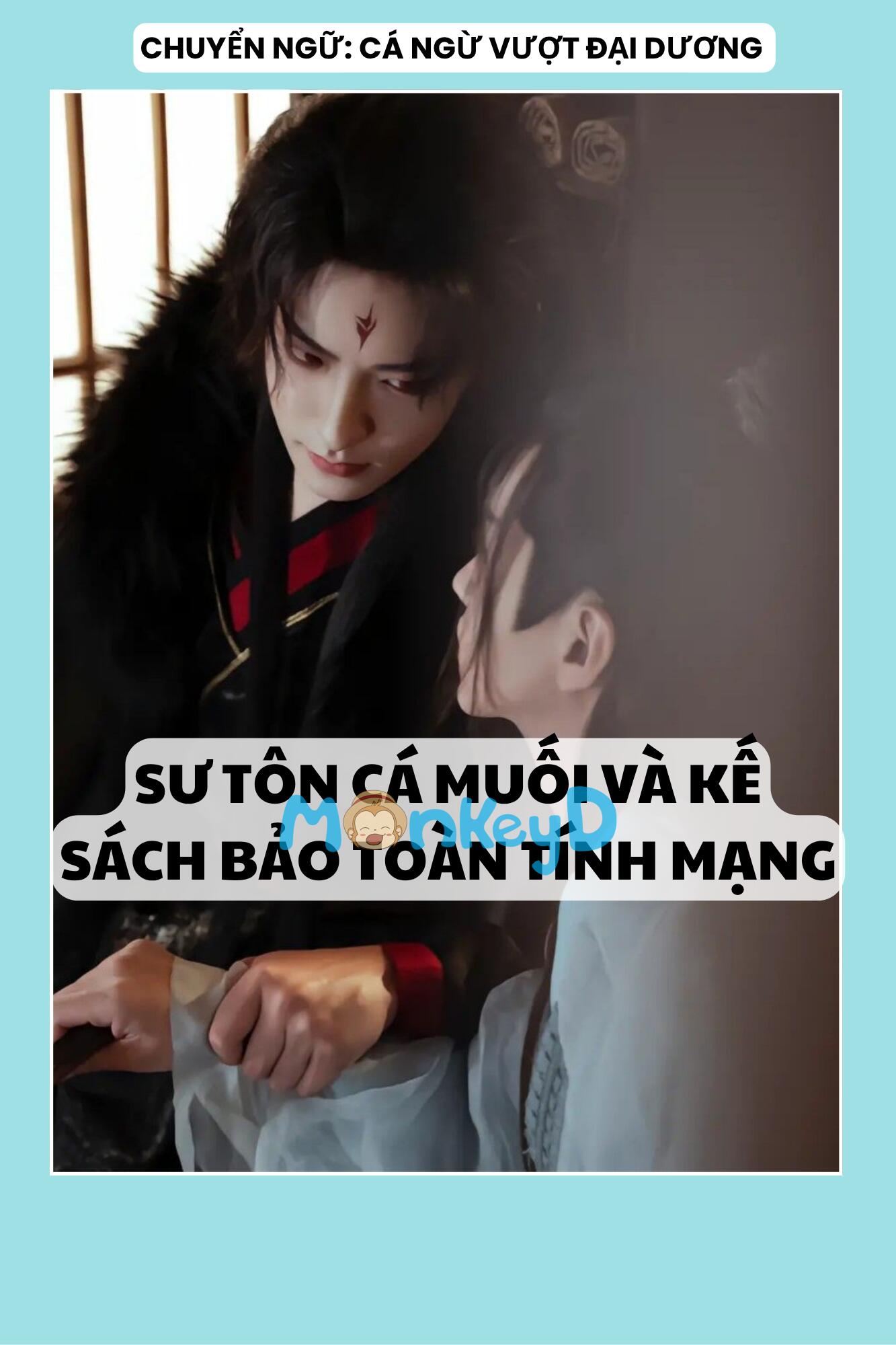 SƯ TÔN CÁ MUỐI VÀ KẾ SÁCH BẢO TOÀN TÍNH MẠNG